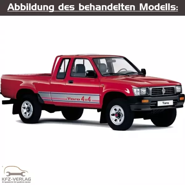 VW Taro - Typ 7A/7AE/7AG/7AX - Baujahre von 1989 bis 1997 - Fahrzeugabschnitt: Benzinmotoren und Direkteinspritzmotoren inkl. Motor-Mechanik und Gemischaufbereitung - Reparaturanleitungen zur Reparatur in Eigenregie für Anfänger, Hobbyschrauber und Profis.