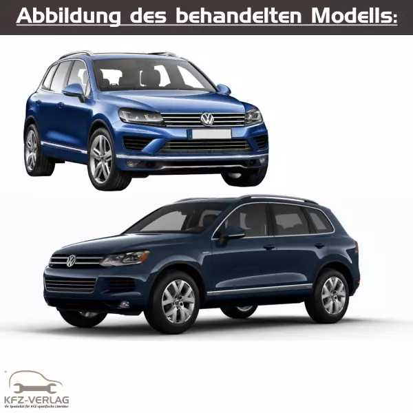 VW Touareg - Typ 7P - Baujahre 2010 bis 2018 - Fahrzeugabschnitt: Karosserie-Instandsetzung - Reparaturanleitungen zur Unfall-Instandsetzung in Eigenregie für Anfänger, Hobbyschrauber und Profis.