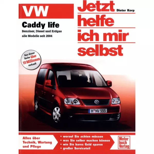 VW Caddy Life Typ 2K 2003-2010 Jetzt helfe ich mir selbst Reparaturanleitung