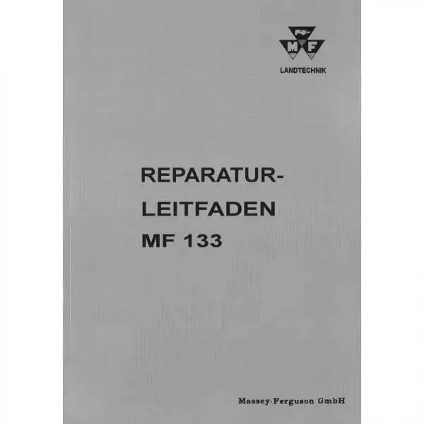 Massey Ferguson MF 133 mit dem Perkins A3.144 Motor - Traktor Werkstatthandbuch