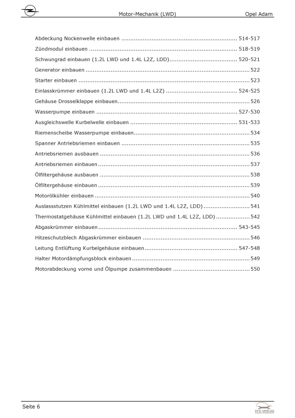 Opel Adam M13 2012-2019 4-Zyl. 1,2l Benzinmotor 69 PS LWD Reparaturanleitung