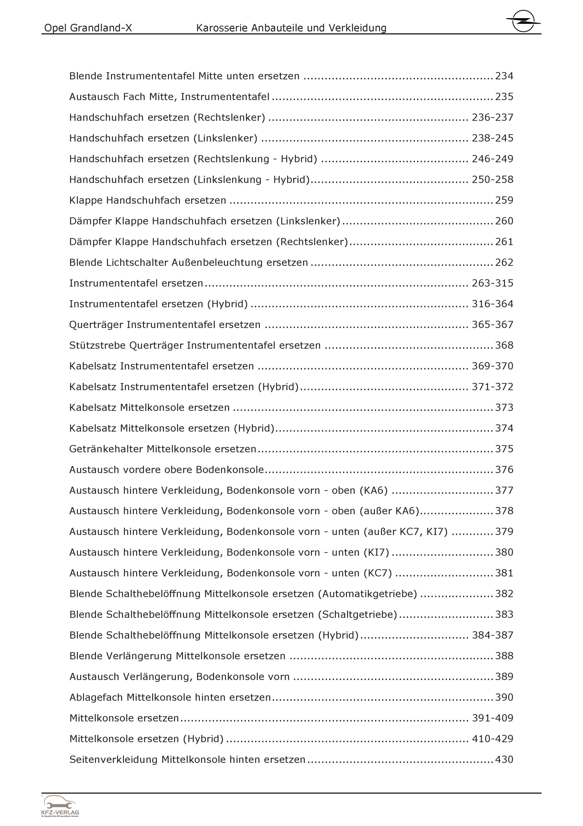 Opel Grandland A18 (17-24) Karosserie Anbauteile Verkleidung Reparaturanleitung