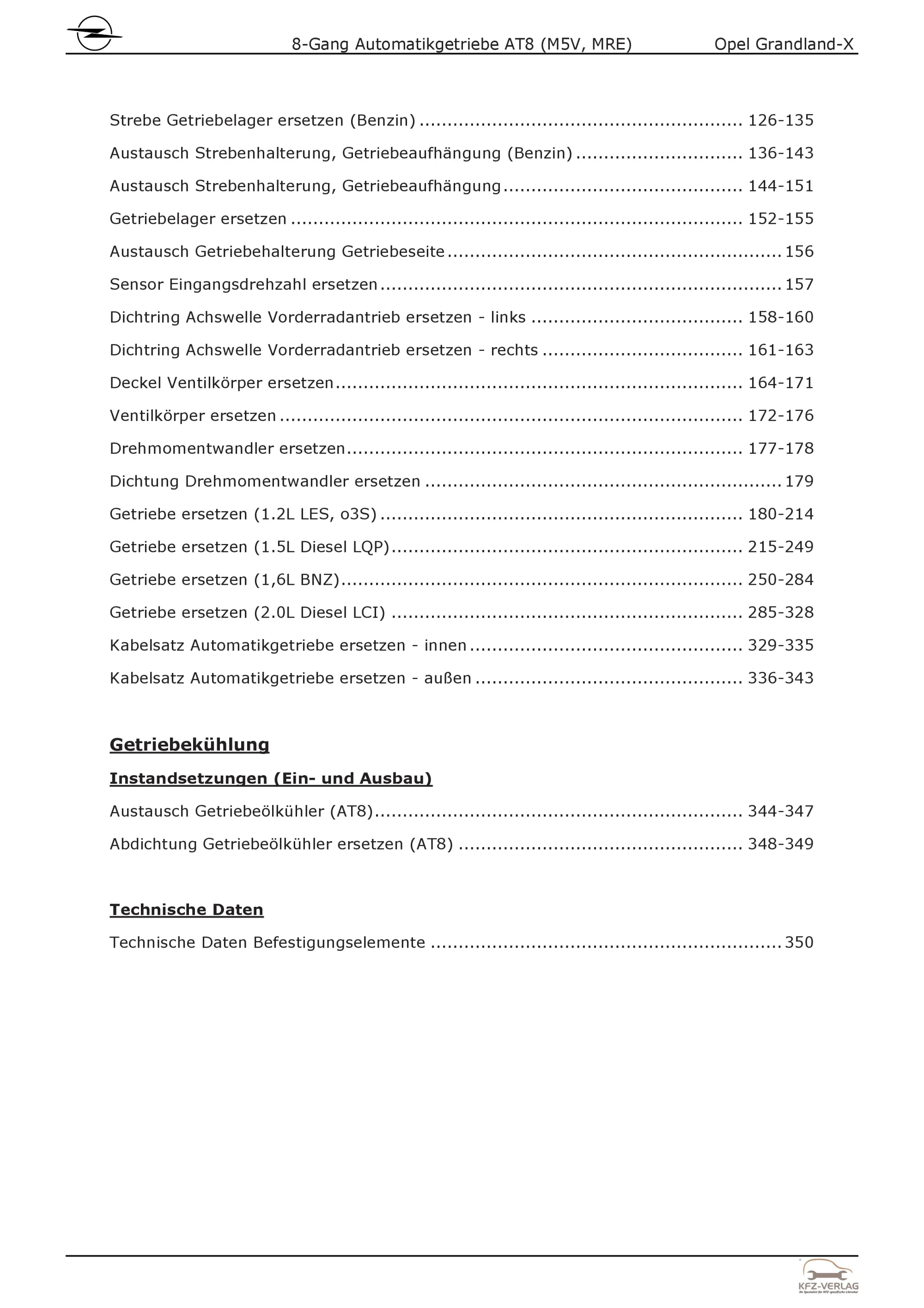 Opel Grandland Typ A18 2017-2024 8-Gang AT8 Automatikgetriebe Reparaturanleitung