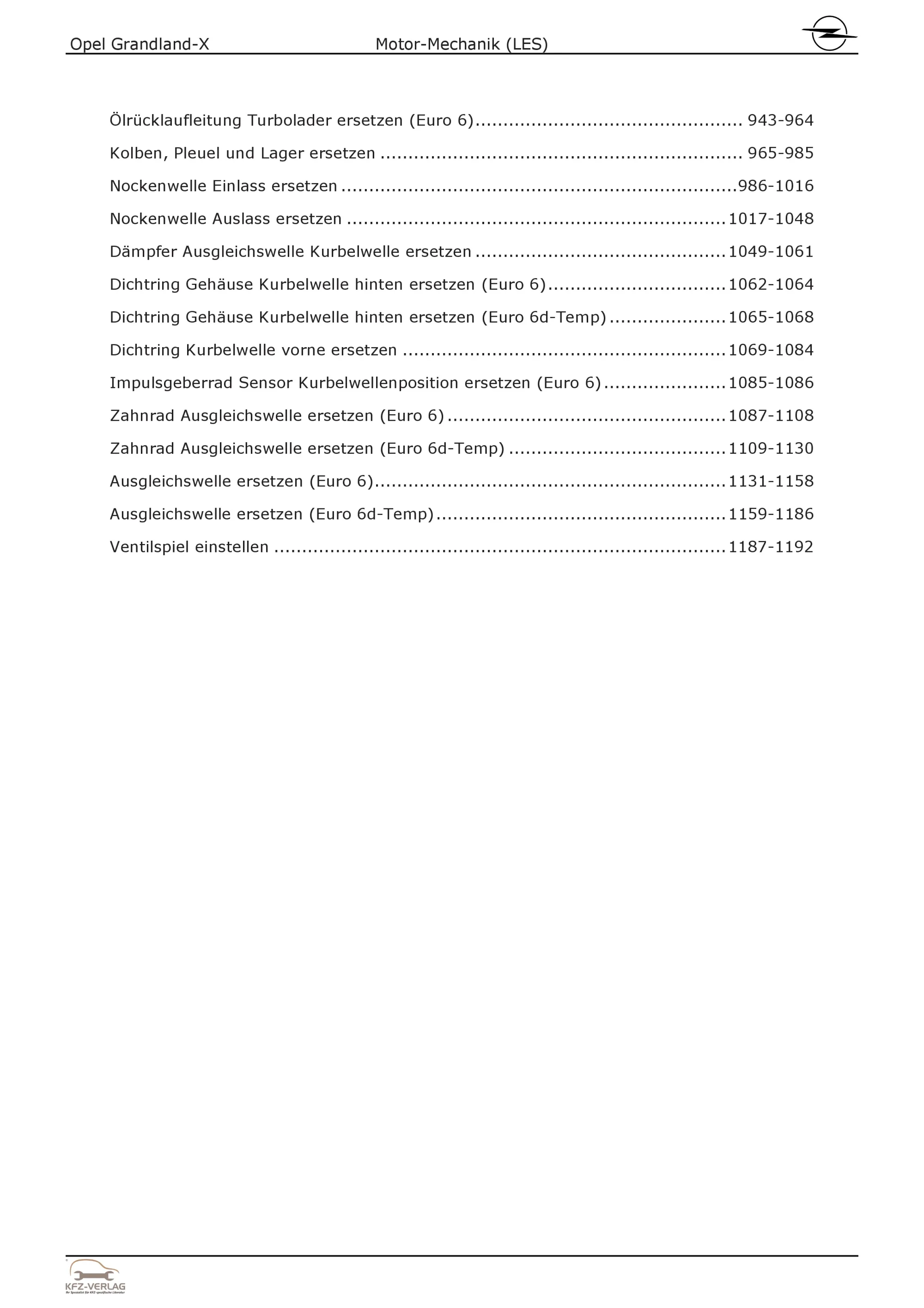 Opel Grandland (17-24) 3-Zyl 1.2l Benzinmotor 110, 131 PS LES Reparaturanleitung