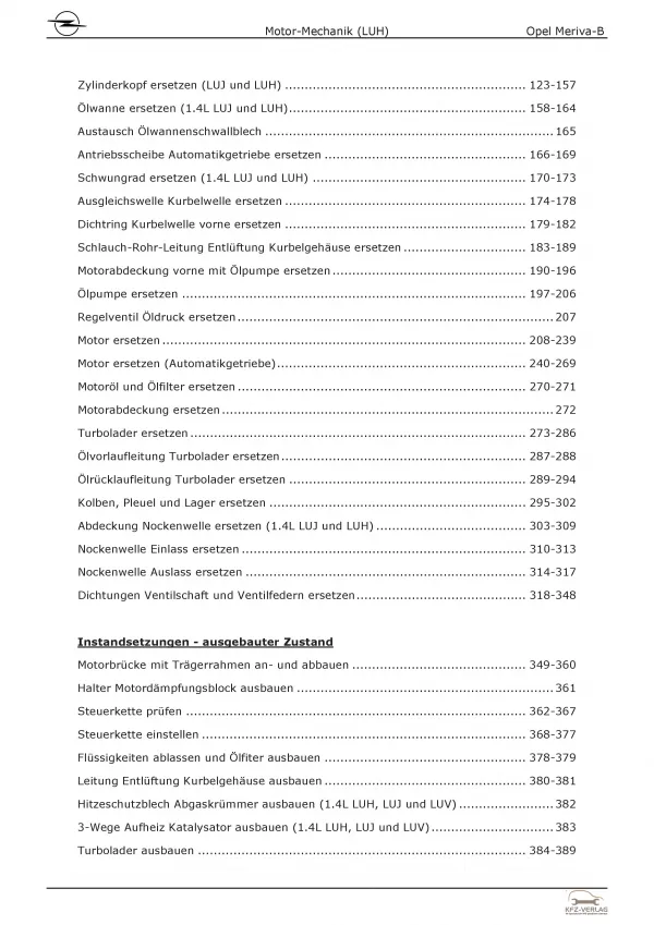 Opel Meriva B 2010-2017 4-Zyl. 1,4l Benzinmotor 120 PS LUH Reparaturanleitung
