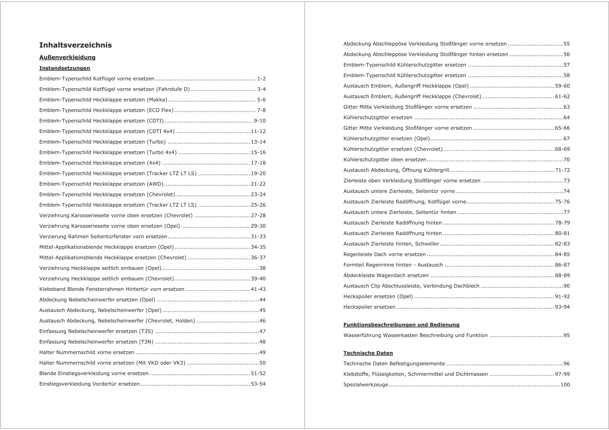 Opel Mokka J13 2012-2019 Karosserie Anbauteile Verkleidungen Reparaturanleitung