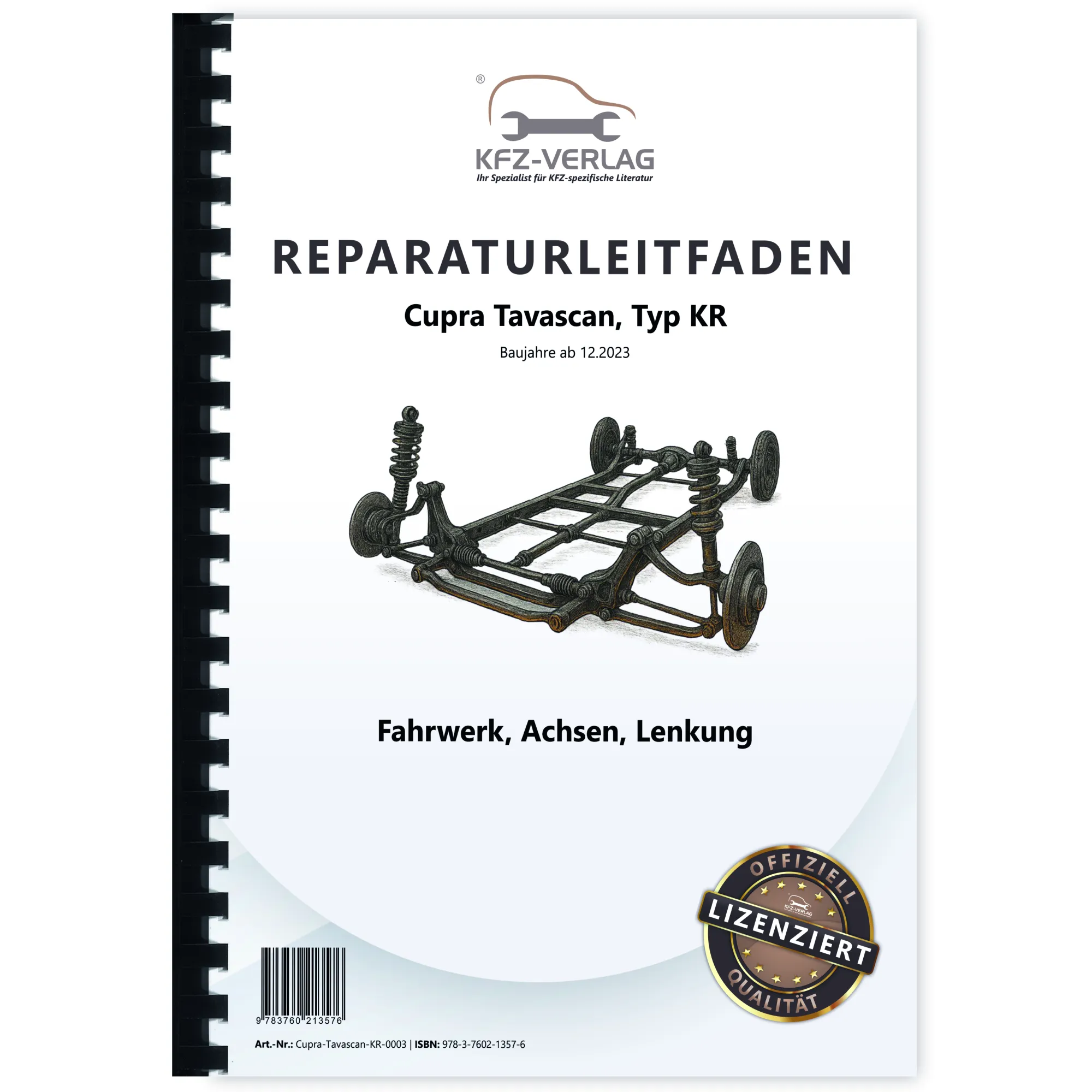 Cupra Tavascan Typ KR ab 2023 Fahrwerk Achsen Lenkung Reparaturanleitung