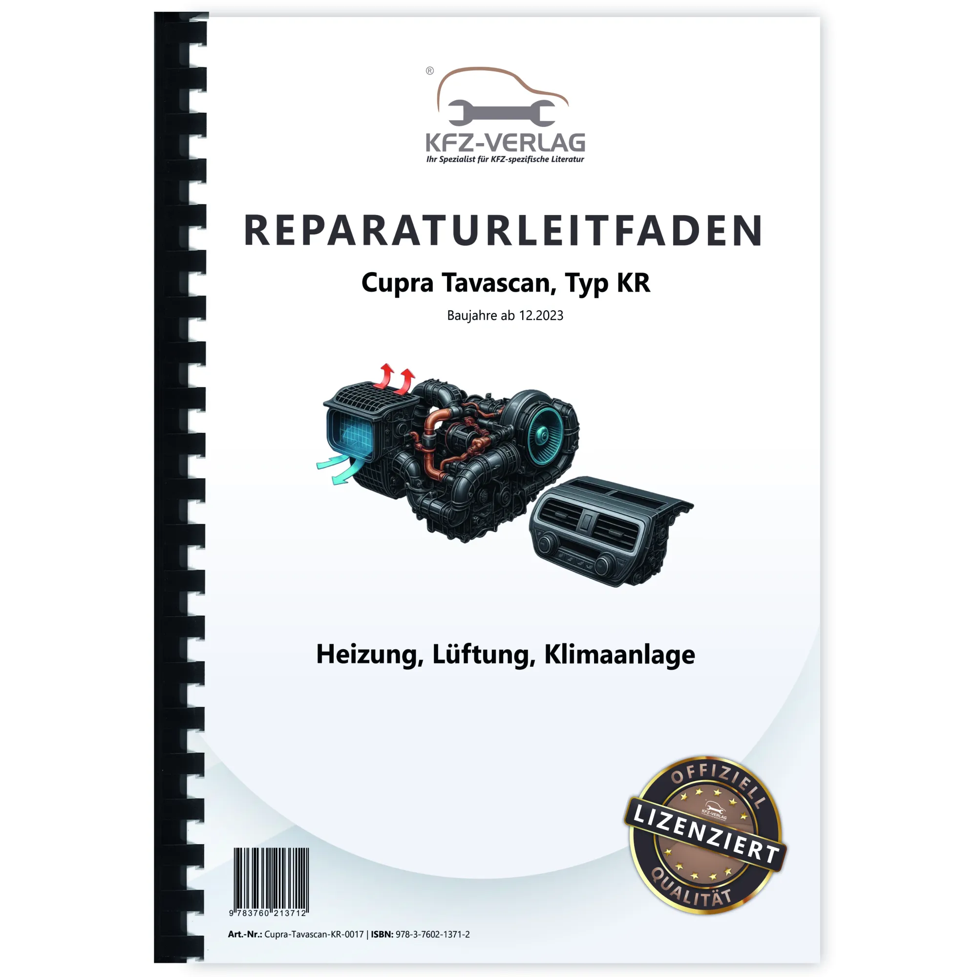 Cupra Tavascan Typ KR ab 2023 Heizung Lüftung Klimaanlage Reparaturanleitung