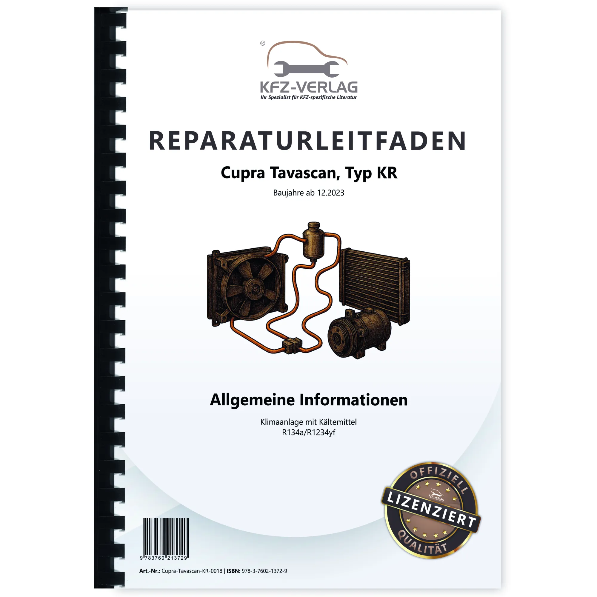 Cupra Tavascan Typ KR ab 2023 Klimaanlagen mit Kältemittel Reparaturanleitung