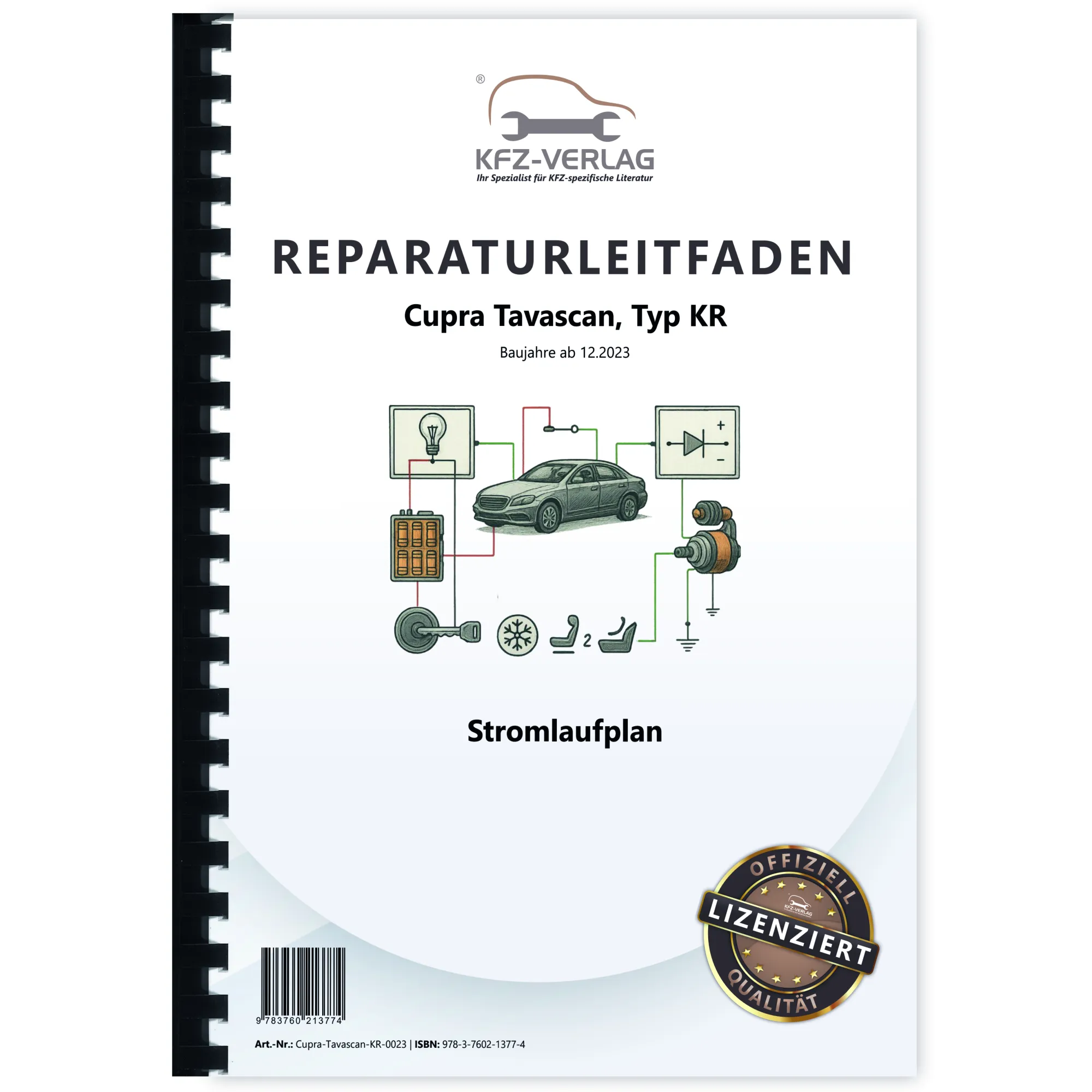 Cupra Tavascan KR ab 2023 Schaltplan Stromlaufplan Verkabelung Elektrik Pläne