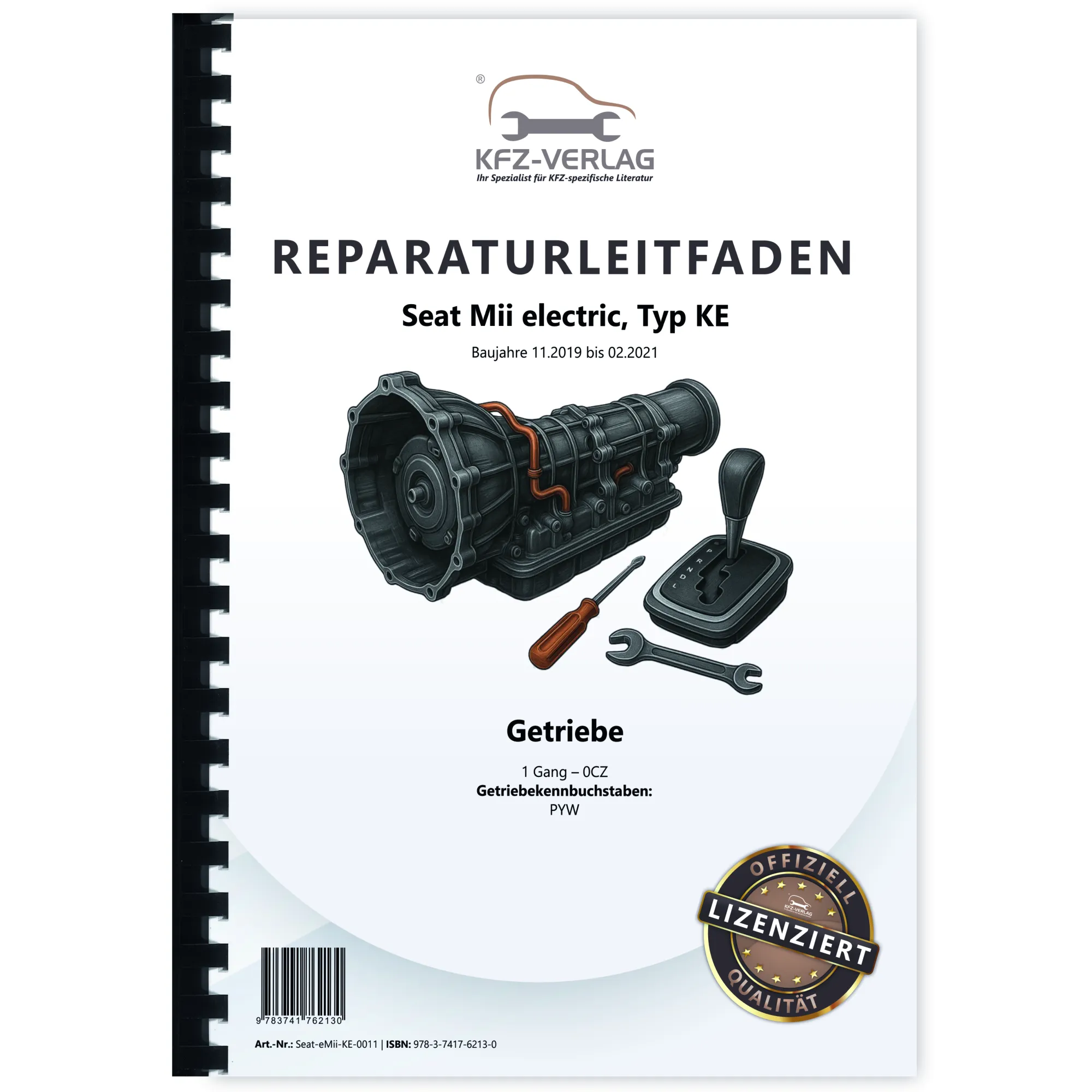 Seat eMii electric Typ KE 2019-2021 1 Gang Getriebe 0CZ Reparaturanleitung
