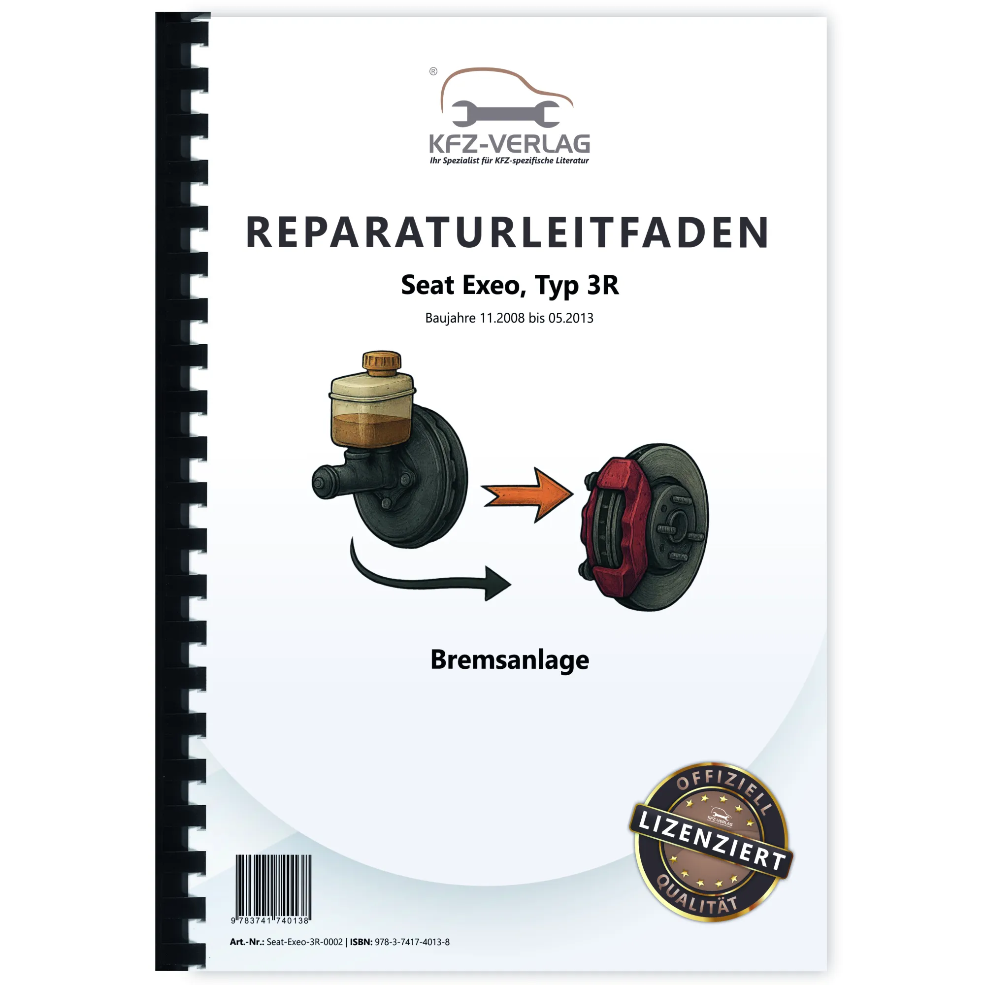 Seat Exeo Typ 3R 2008-2013 Bremsanlagen Bremsen System Reparaturanleitung