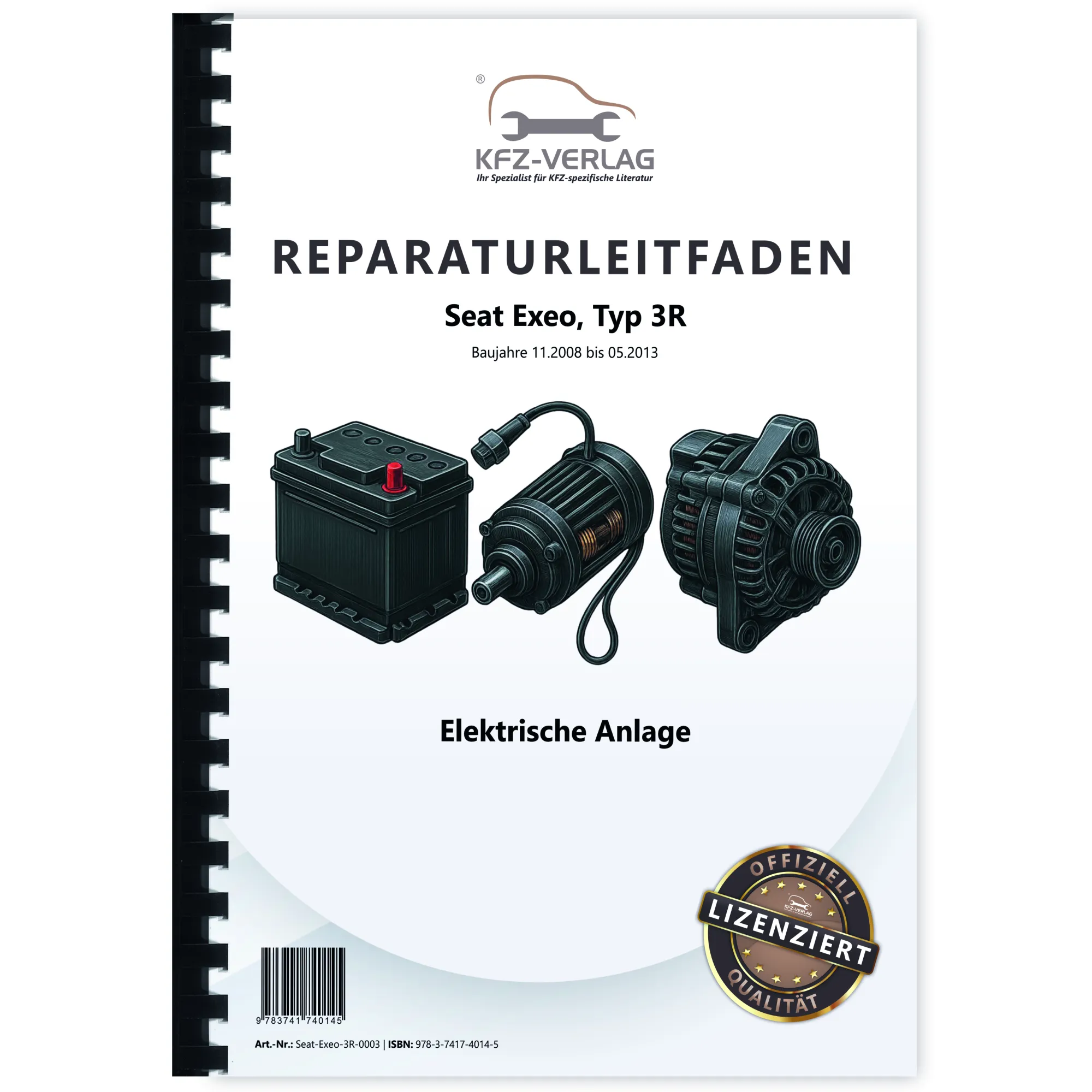 Seat Exeo 3R 2008-2013 Elektrische Anlage Elektrik Systeme Reparaturanleitung