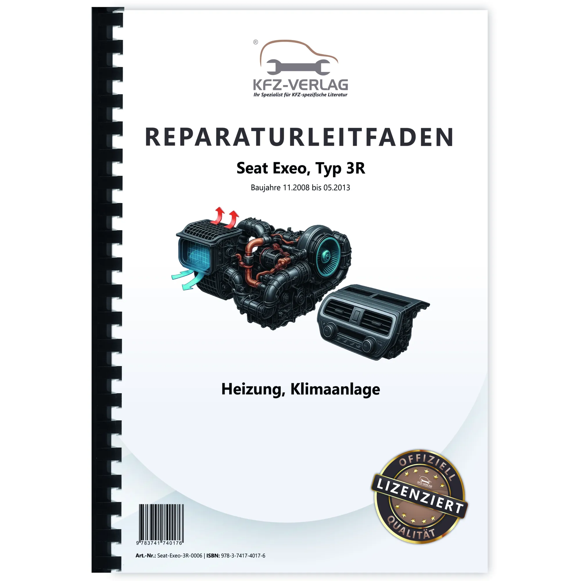 Seat Exeo Typ 3R 2008-2013 Heizung Lüftung Klimaanlage Reparaturanleitung