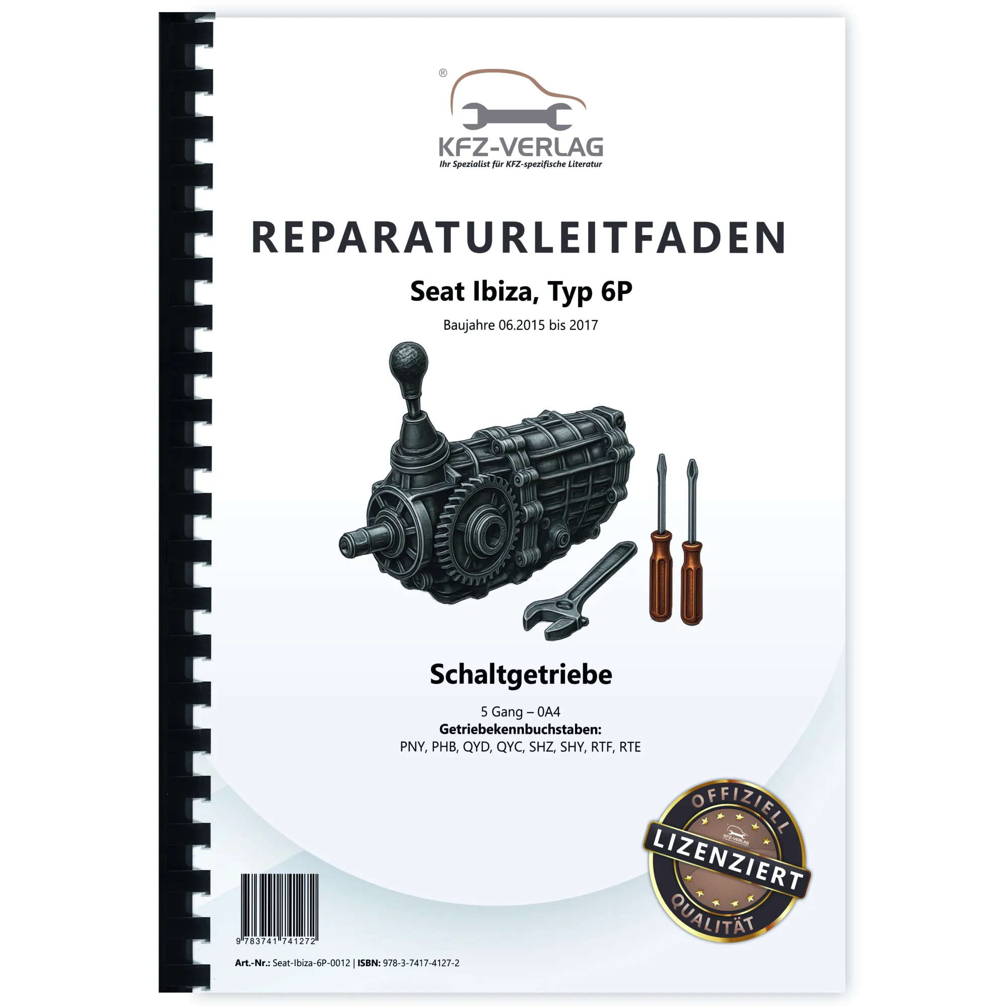 Seat Ibiza 6P 2015-2017 5 Gang Schaltgetriebe 0A4 Kupplung Reparaturanleitung Seat Ibiza 6P 2015-2017 5 Gang Schaltgetriebe 0A4 Kupplung Reparaturanleitung