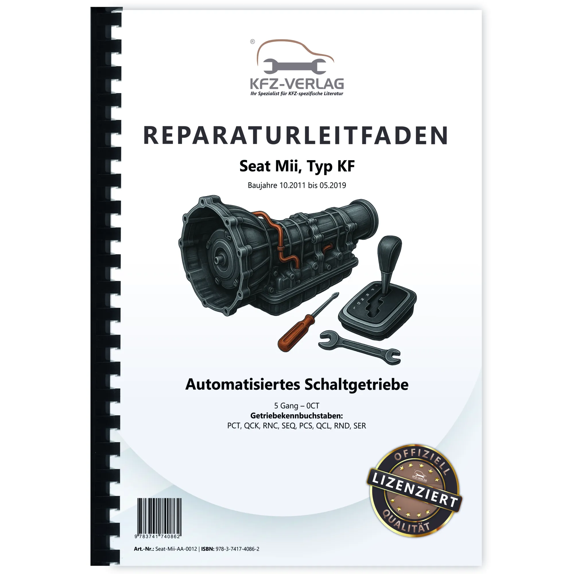 Seat Mii Typ KF 2011-2019 5 Gang Automatikgetriebe 0CT ASG Reparaturanleitung