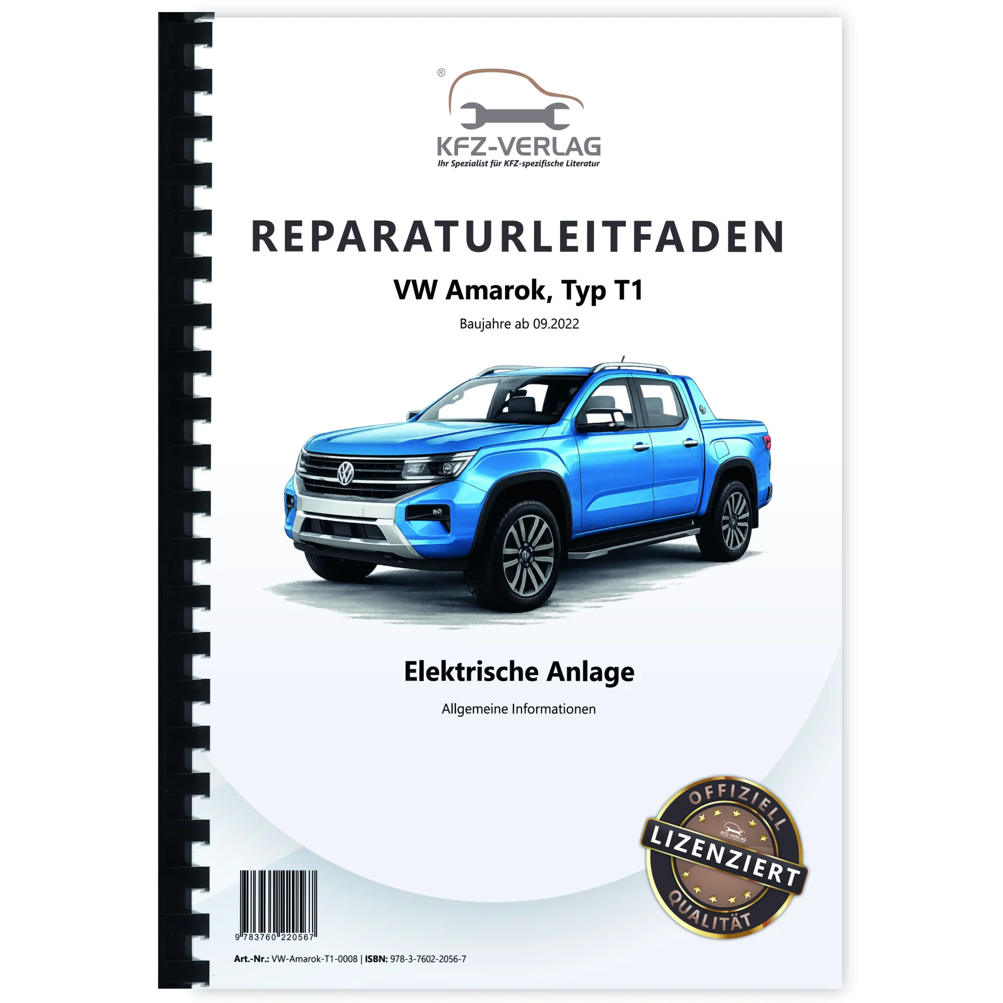 VW Amarok Typ T1 ab 2022 Allgemeine Infos Elektrische Anlage Reparaturanleitung