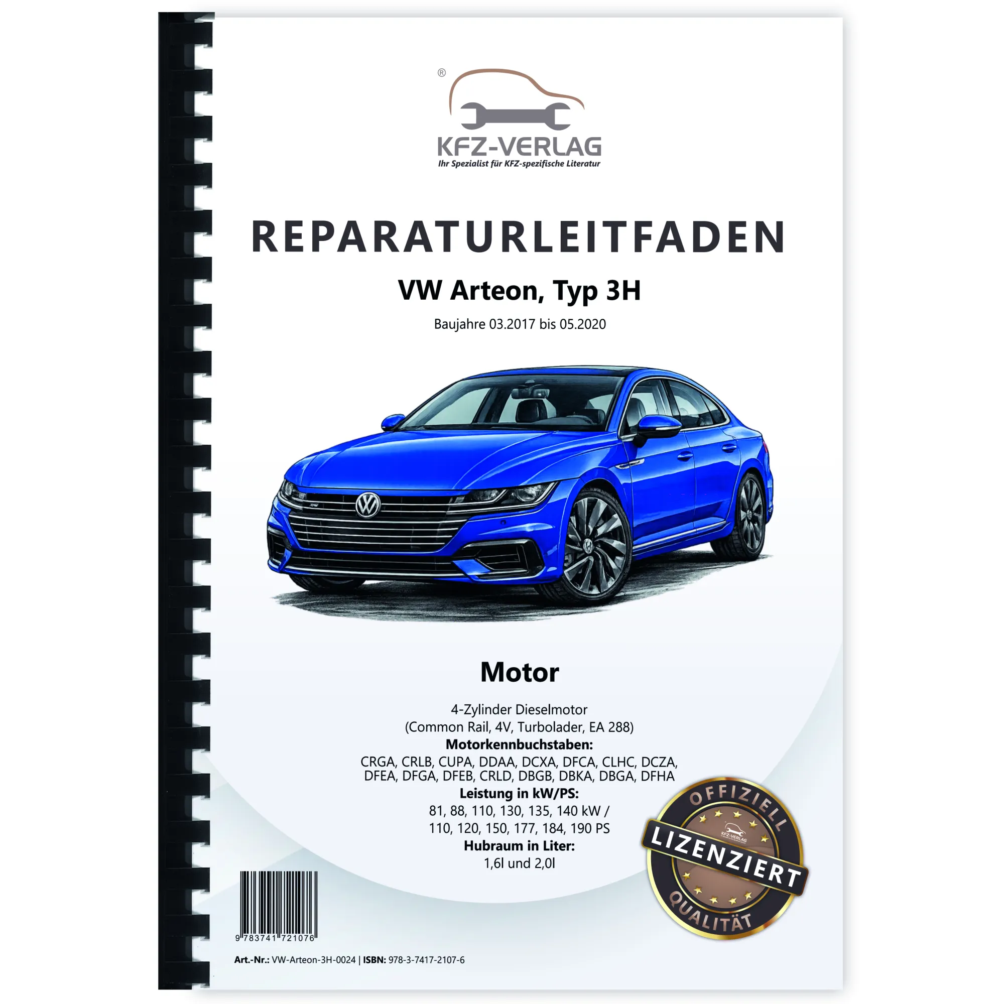 VW Arteon Typ 3H 2017-2020 Dieselmotor 1,6l 2,0l 110-190 PS Reparaturanleitung