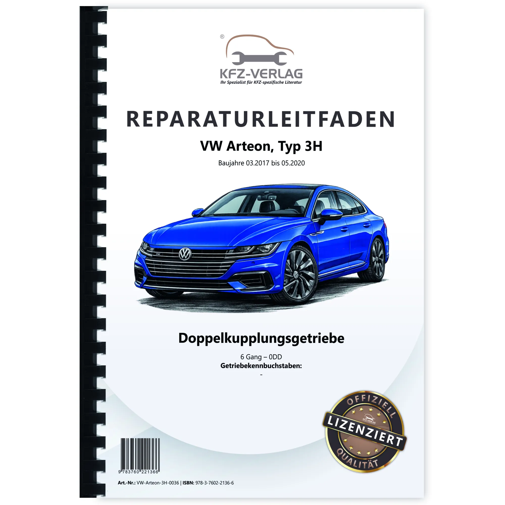 VW Arteon Typ 3H 2017-2020 6 Gang Automatikgetriebe DKG 0DD Reparaturanleitung