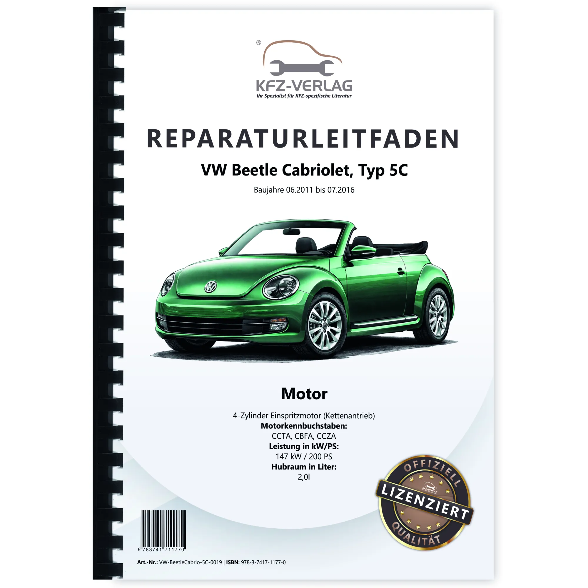 VW Beetle Cabrio 5C 2011-2016 4-Zyl. Benzinmotor 2,0l 200 PS Reparaturanleitung