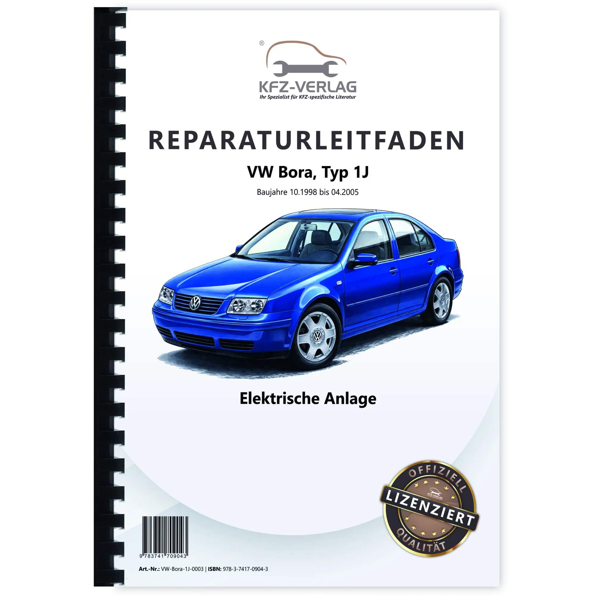 VW Bora Typ 1J 1998-2005 Elektrische Anlage Elektrik Systeme Reparaturanleitung