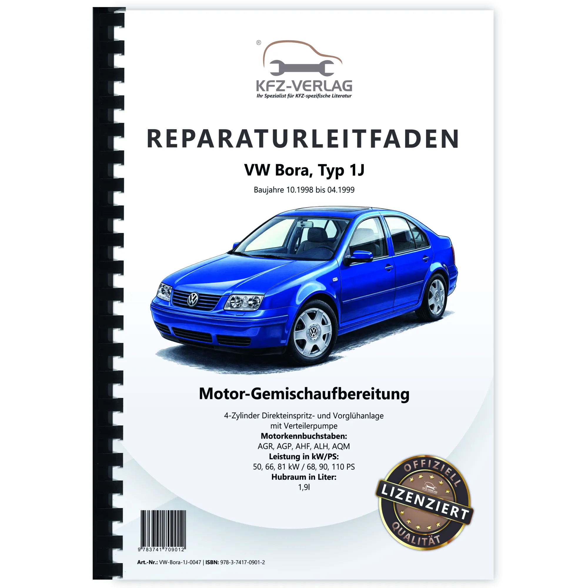 VW Bora 1J (98-99) Diesel Einspritz- Vorglühanlage 68-110 PS Reparaturanleitung