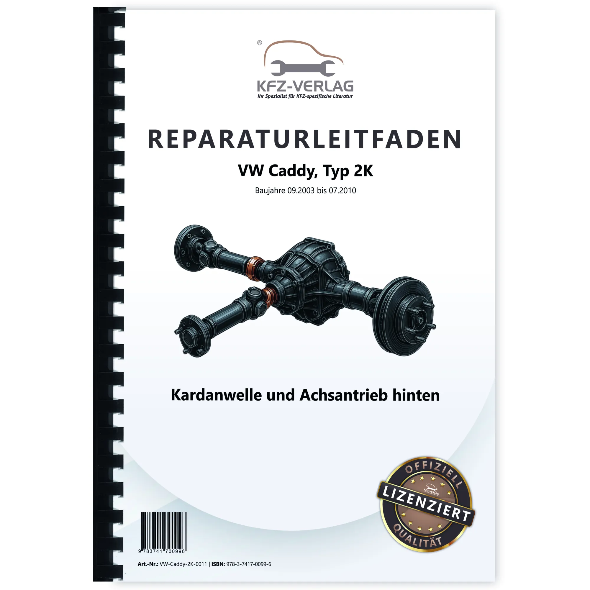 VW Caddy Typ 2K 2003-2010 Kardanwelle Achsantrieb hinten Reparaturanleitung
