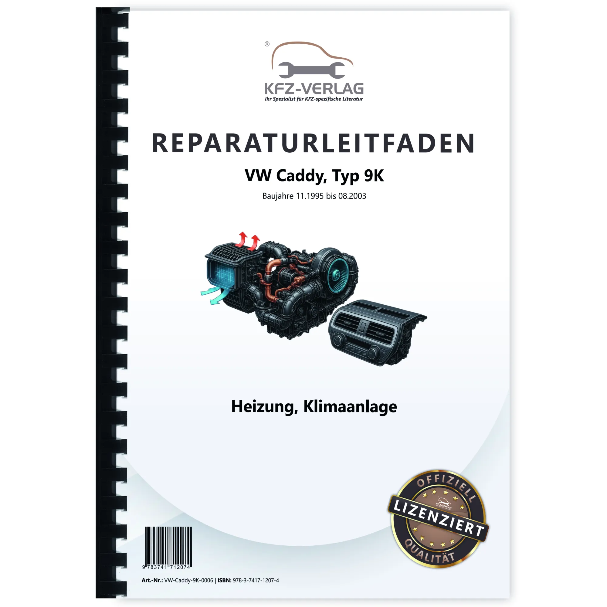VW Caddy Typ 9K 1995-2003 Heizung Lüftung Klimaanlage Reparaturanleitung