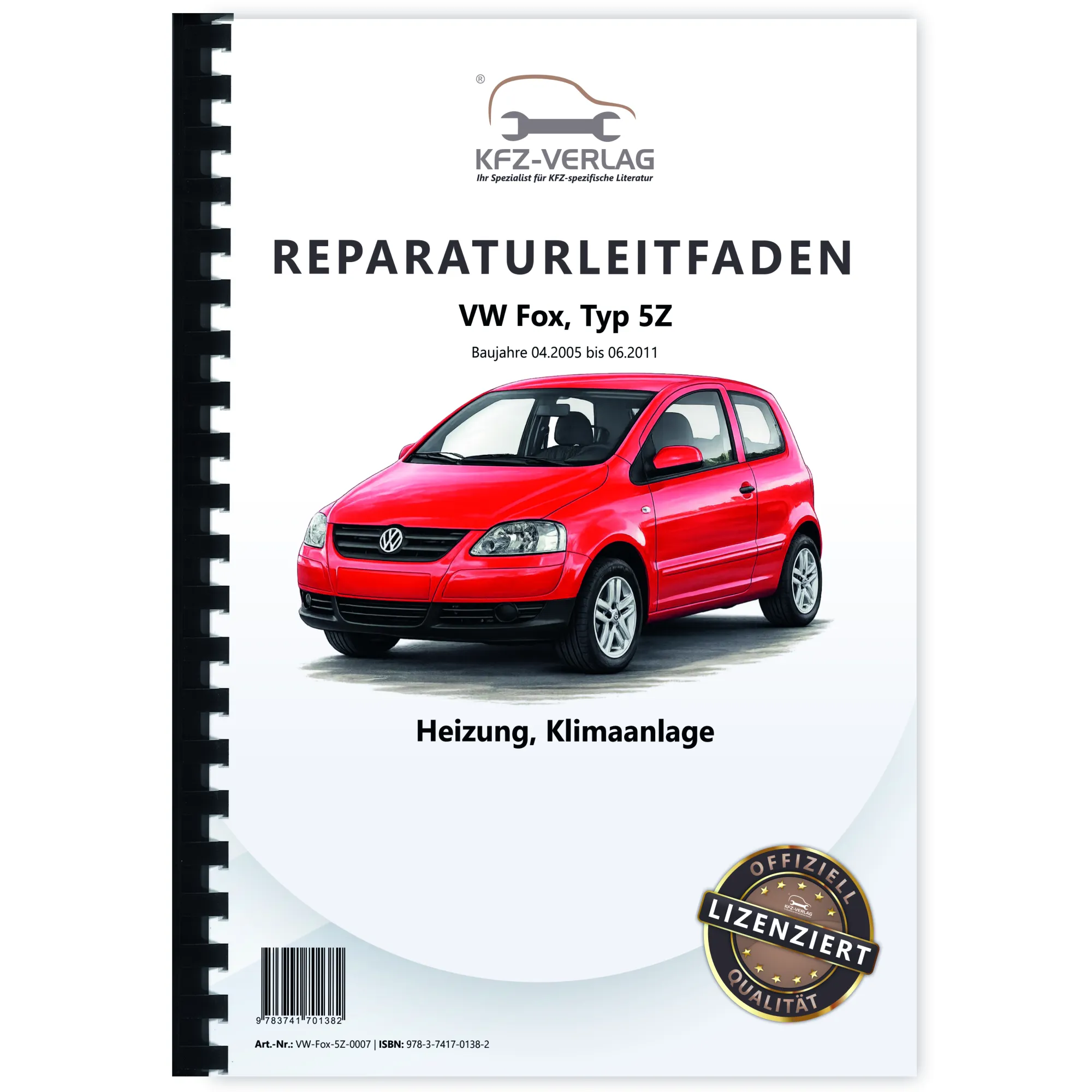 VW Fox Typ 5Z 2005-2011 Heizung Lüftung Klimaanlage Reparaturanleitung