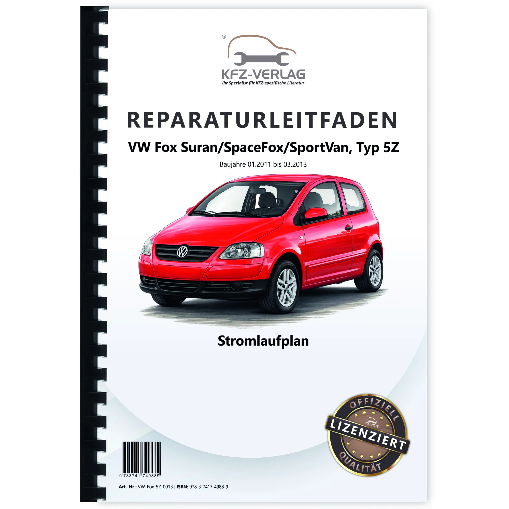 VW Fox Typ 5Z 2011-2013 Schaltplan Stromlaufplan Verkabelung Elektrik Pläne