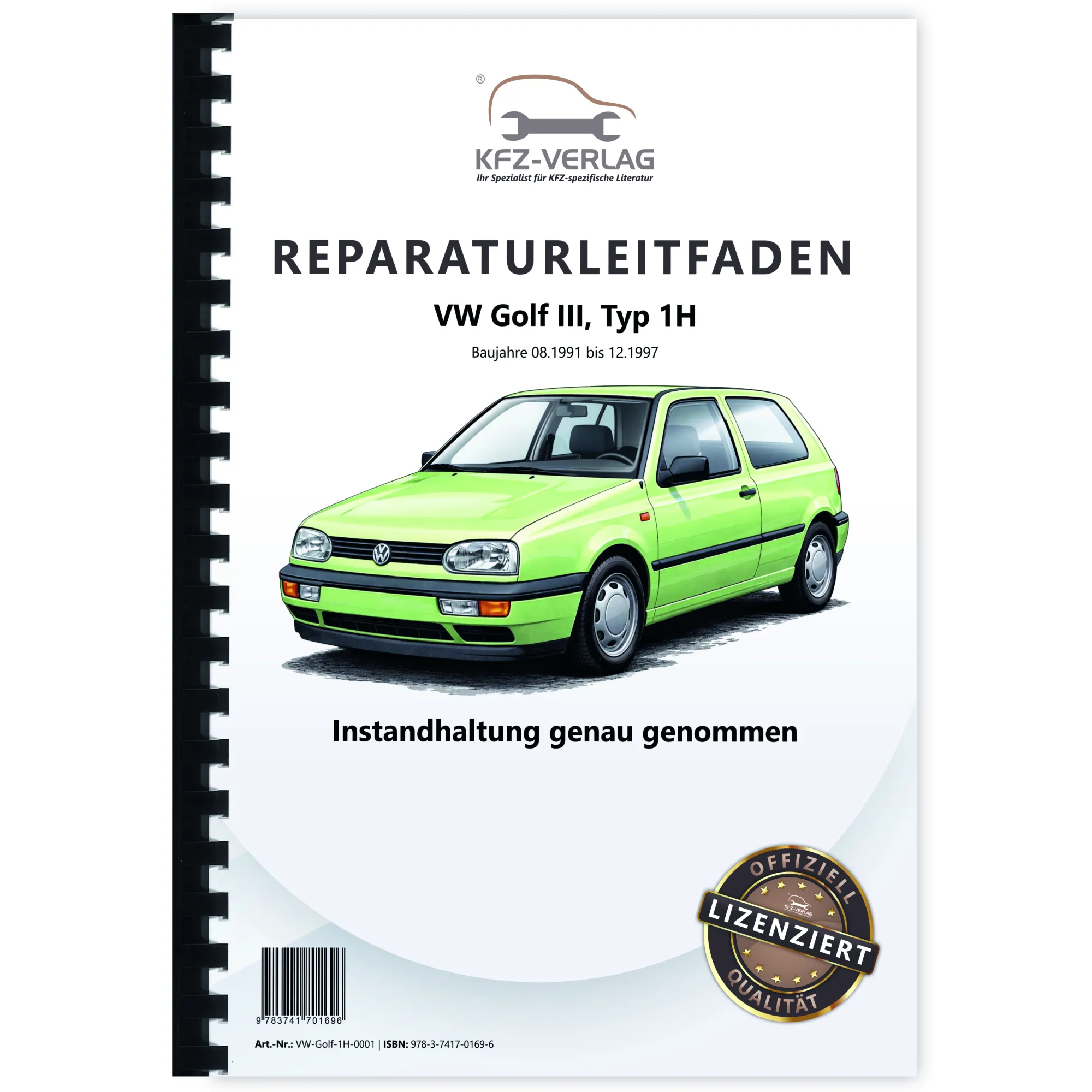 VW Golf 3 Typ 1H 1991-1997 Instandhaltung Inspektion Wartung Reparaturanleitung