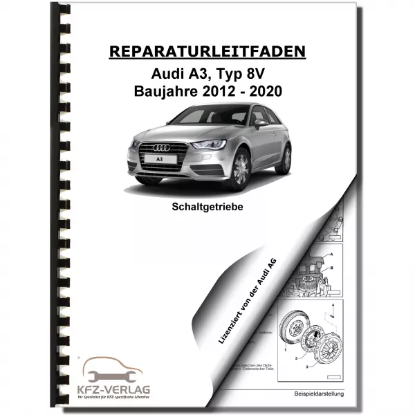 Audi A3 Typ 8V 2012-2020 5 Gang Schaltgetriebe 0A4 Kupplung Reparaturanleitung