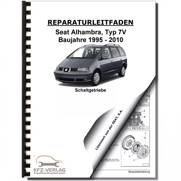 SEAT Alhambra 7V 1995-2010 5 Gang Schaltgetriebe 006 Kupplung Reparaturanleitung