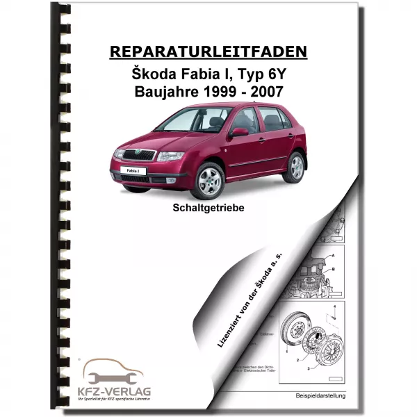 SKODA Fabia 6Y 1999-2007 5 Gang Schaltgetriebe 02T Kupplung Reparaturanleitung