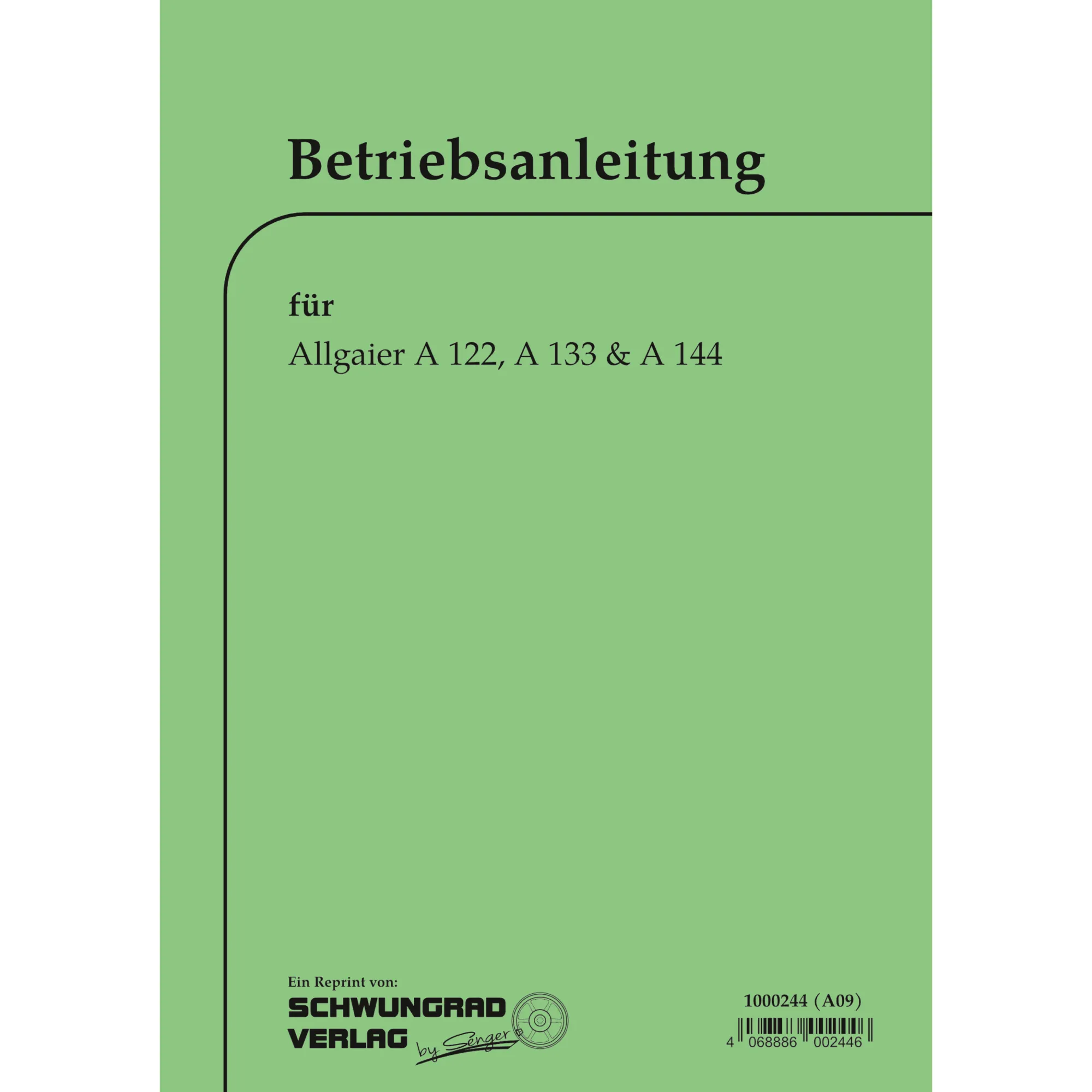 Allgaier Schlepper A122 A133 A144 Betriebsanleitung Bedienungsanleitung 01.1956