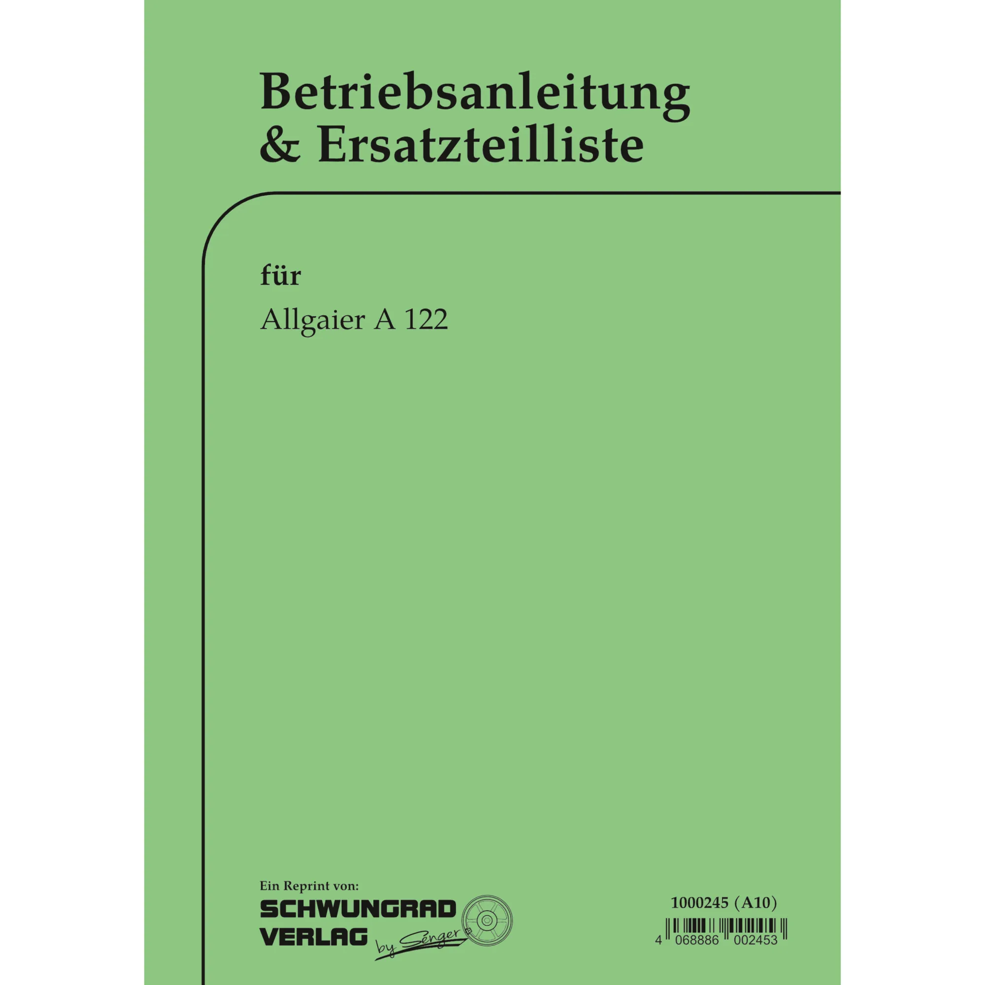 Allgaier A122 Traktor Betriebsanleitung Bedienungsanleitung Ersatzteilliste 1953