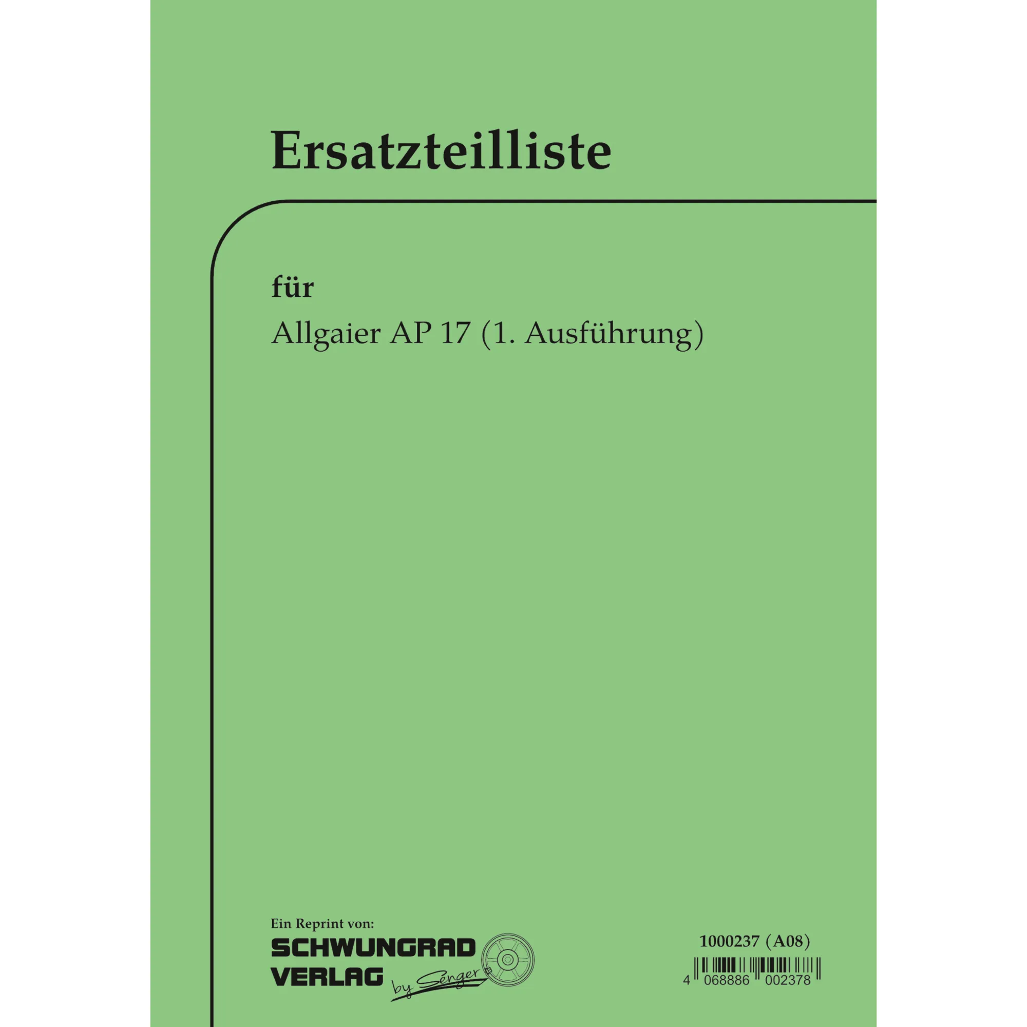 Allgaier AP17 Traktor (Ausgabe 1950) Trekker Ersatzteilliste Ersatzteilkatalog