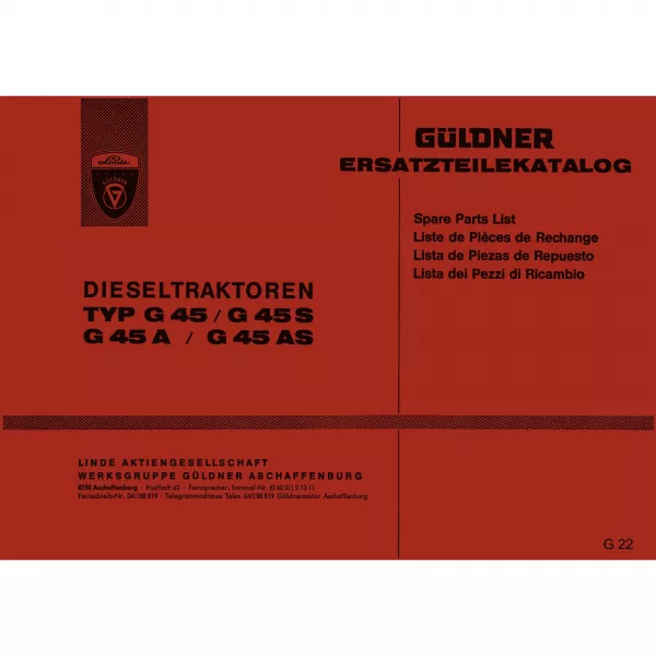 Linde-Güldner G45 G45A G45AS G45S 1965 Traktor Ersatzteilliste Ersatzteilkatalog