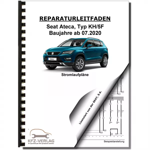 SEAT Ateca Typ KH ab 2020 Schaltplan Stromlaufplan Verkabelung Elektrik Pläne