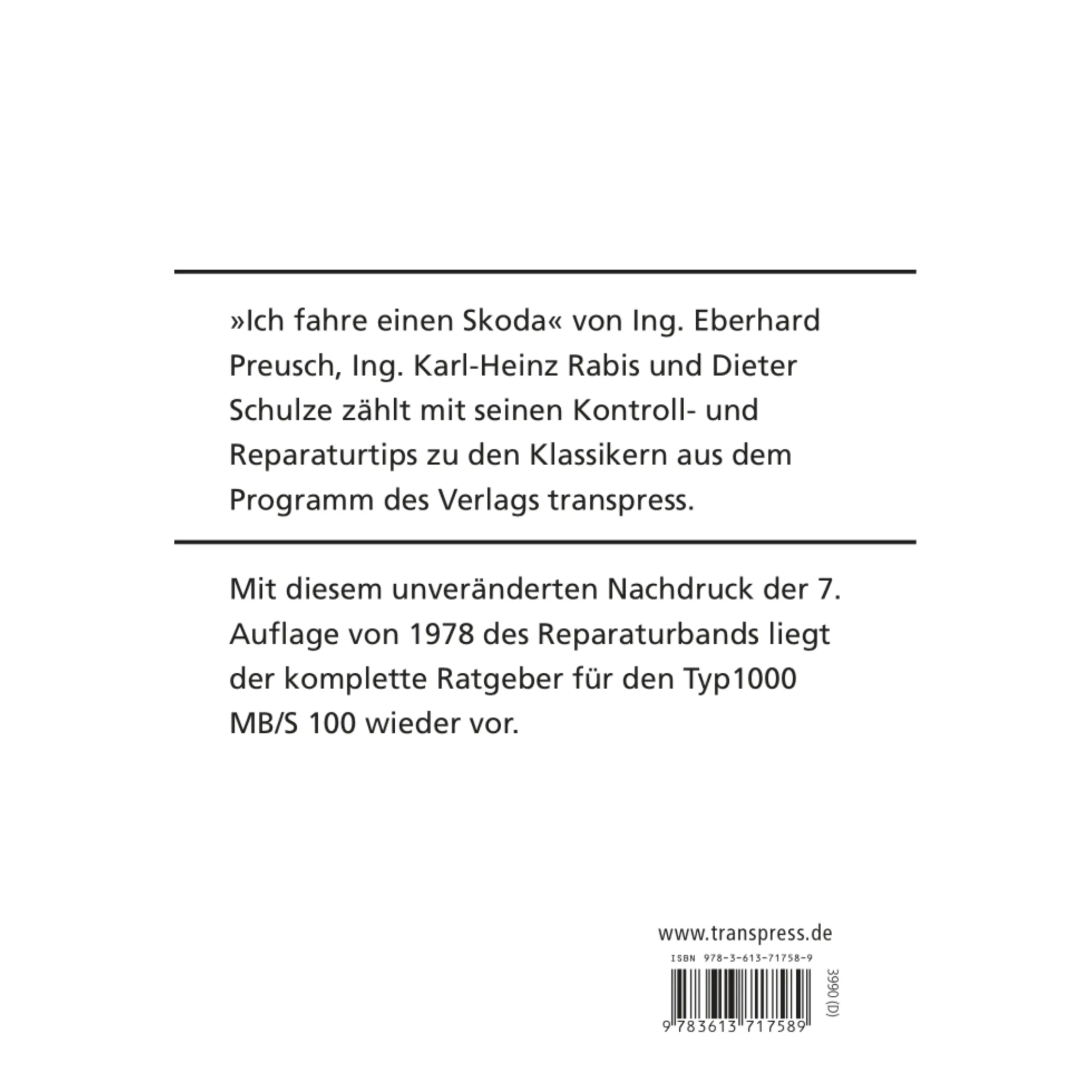 Die Buchreihe: Ich Fahre einen - Skoda 1000MB, S100 mit Kontroll- und Reparaturtipps von Transpress.