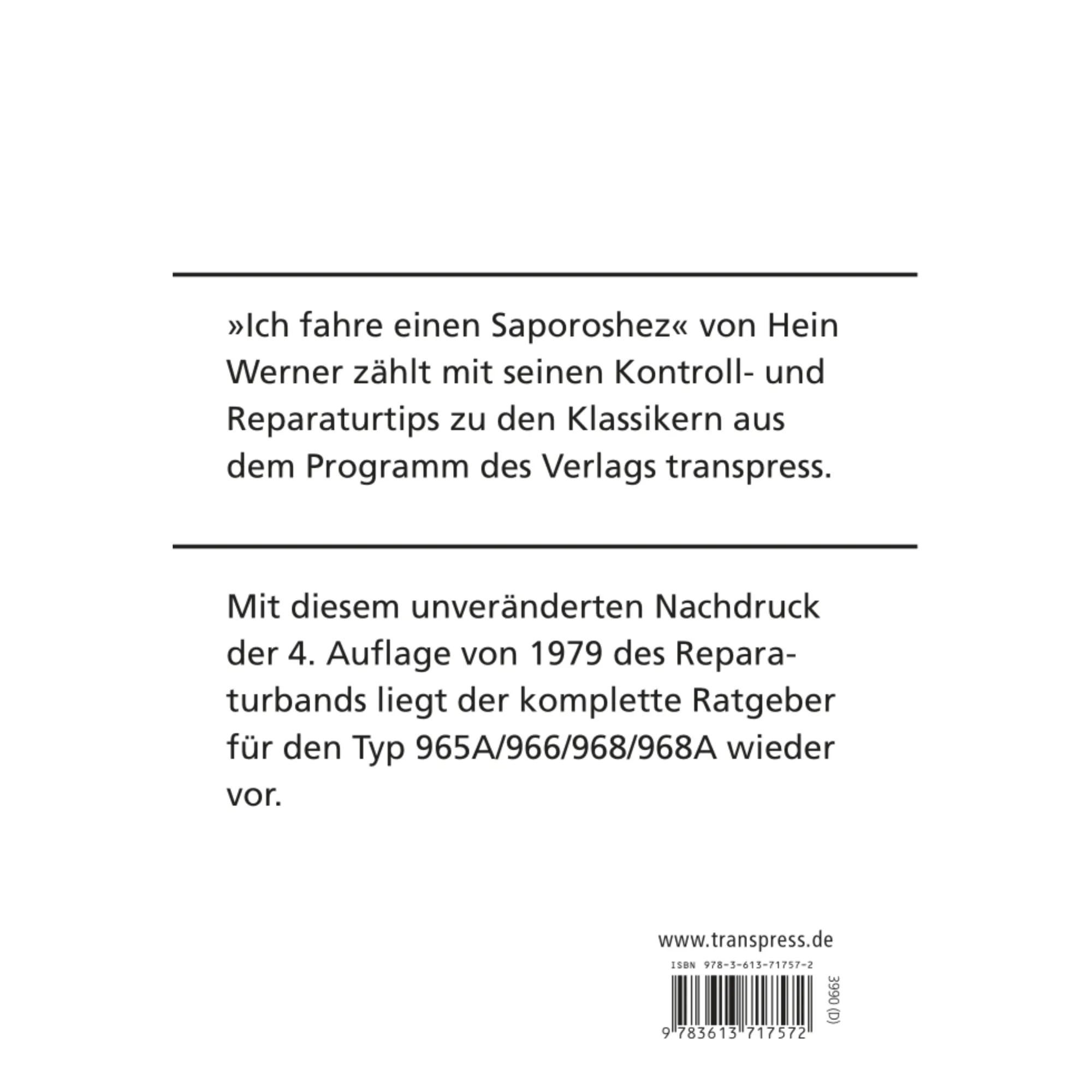 Die Buchreihe: Ich Fahre einen - Saporoshez 965A, 966, 968, 968A mit Kontroll- und Reparaturtipps von Transpress.
