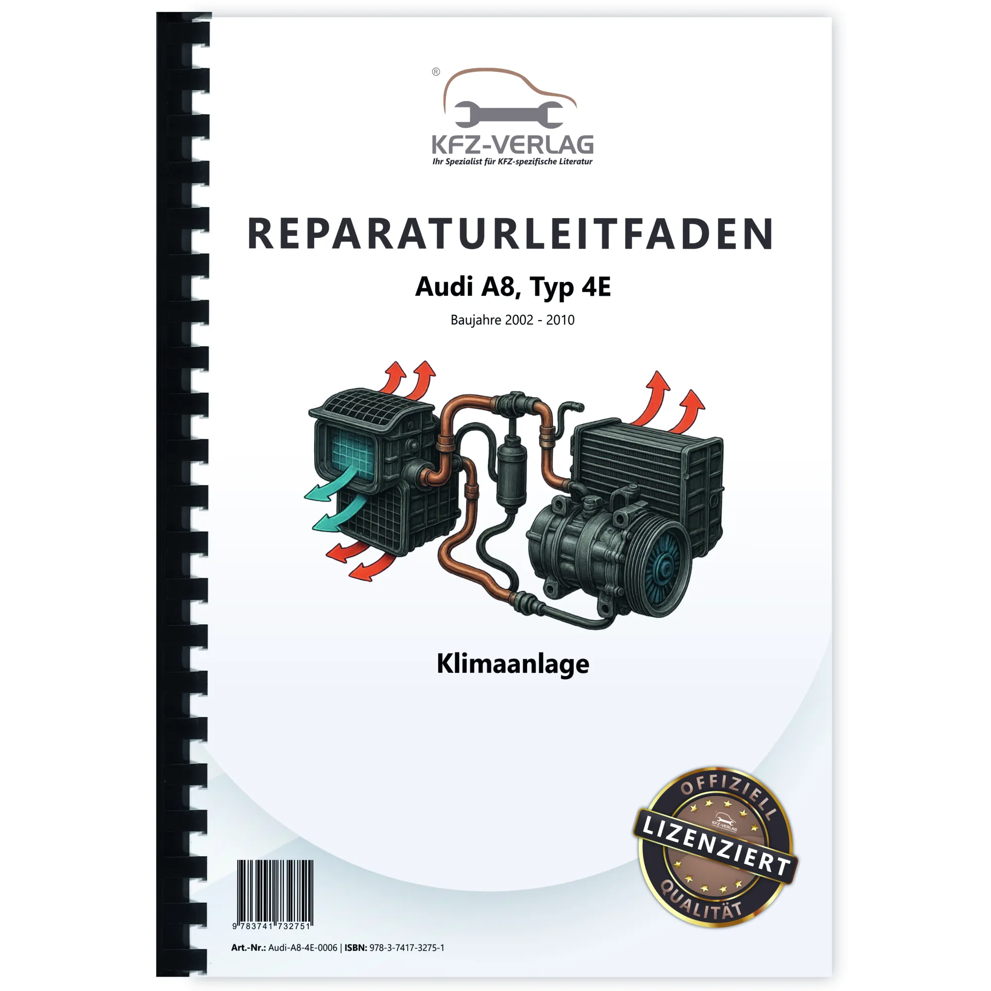 Audi A8 Typ 4E 2002-2010 Klimaanlage Climatronic Automatik Reparaturanleitung