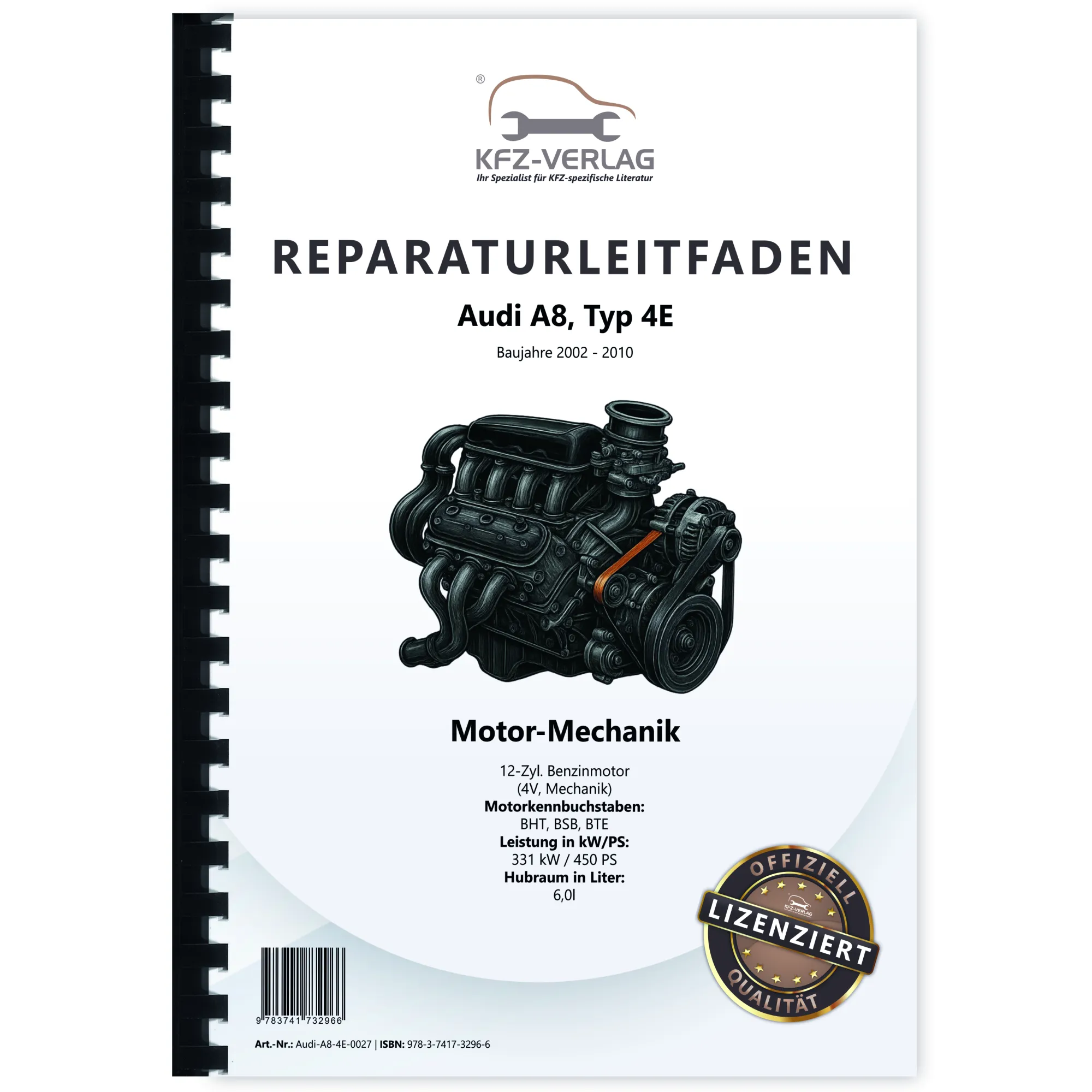 Audi A8 Typ 4E 2002-2010 6,0l Benzinmotor Mechanik 450 PS Reparaturanleitung
