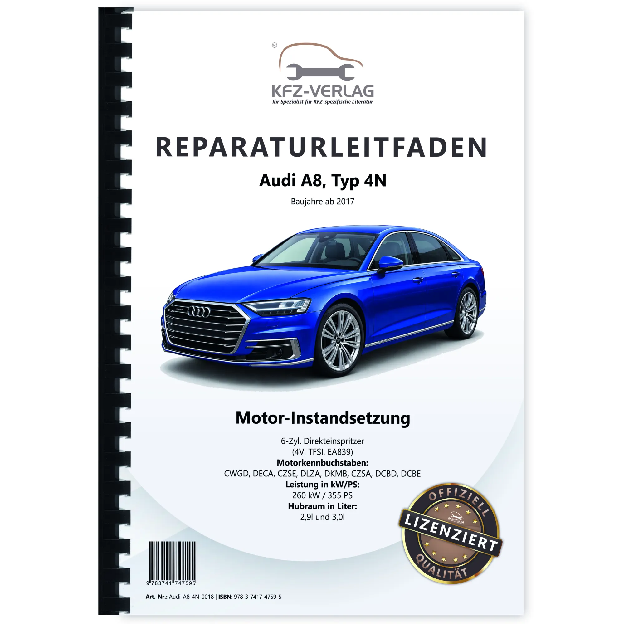 Audi A8 4N (17>) Instandsetzung 6-Zyl. 2,9l 3,0l Benzinmotor Reparaturanleitung
