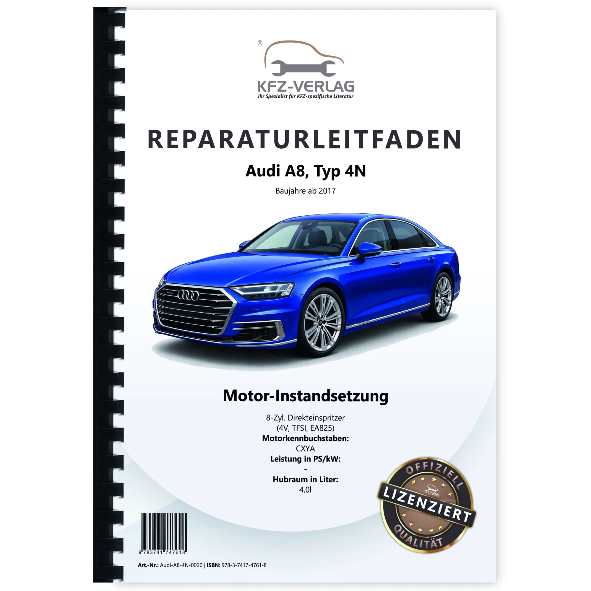 Audi A8 Typ 4N ab 2017 Instandsetzung 8-Zyl. 4,0l Benzinmotor Reparaturanleitung