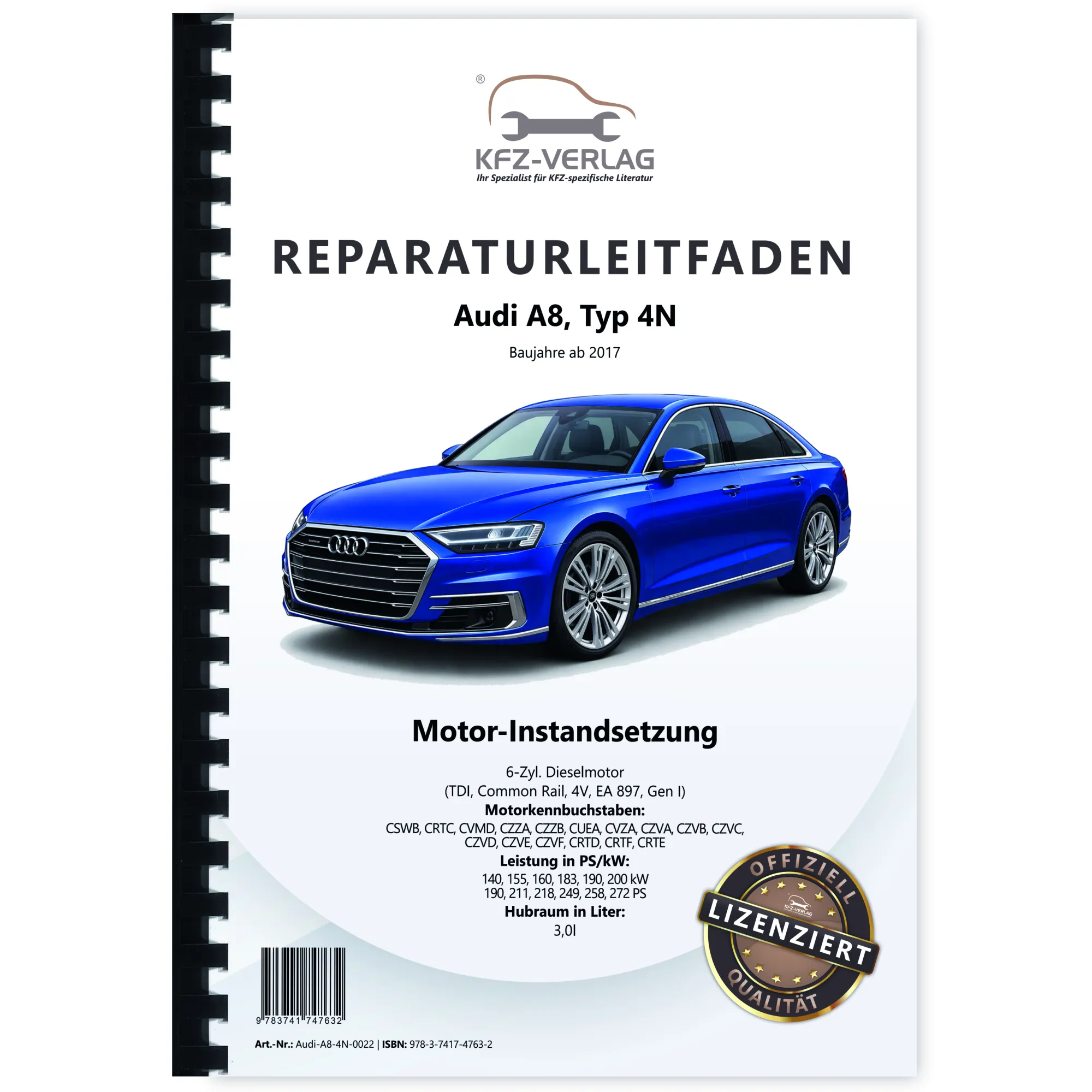 Audi A8 4N ab 2017 Instandsetzung 6-Zyl 3,0l Dieselmotor TDI Reparaturanleitung