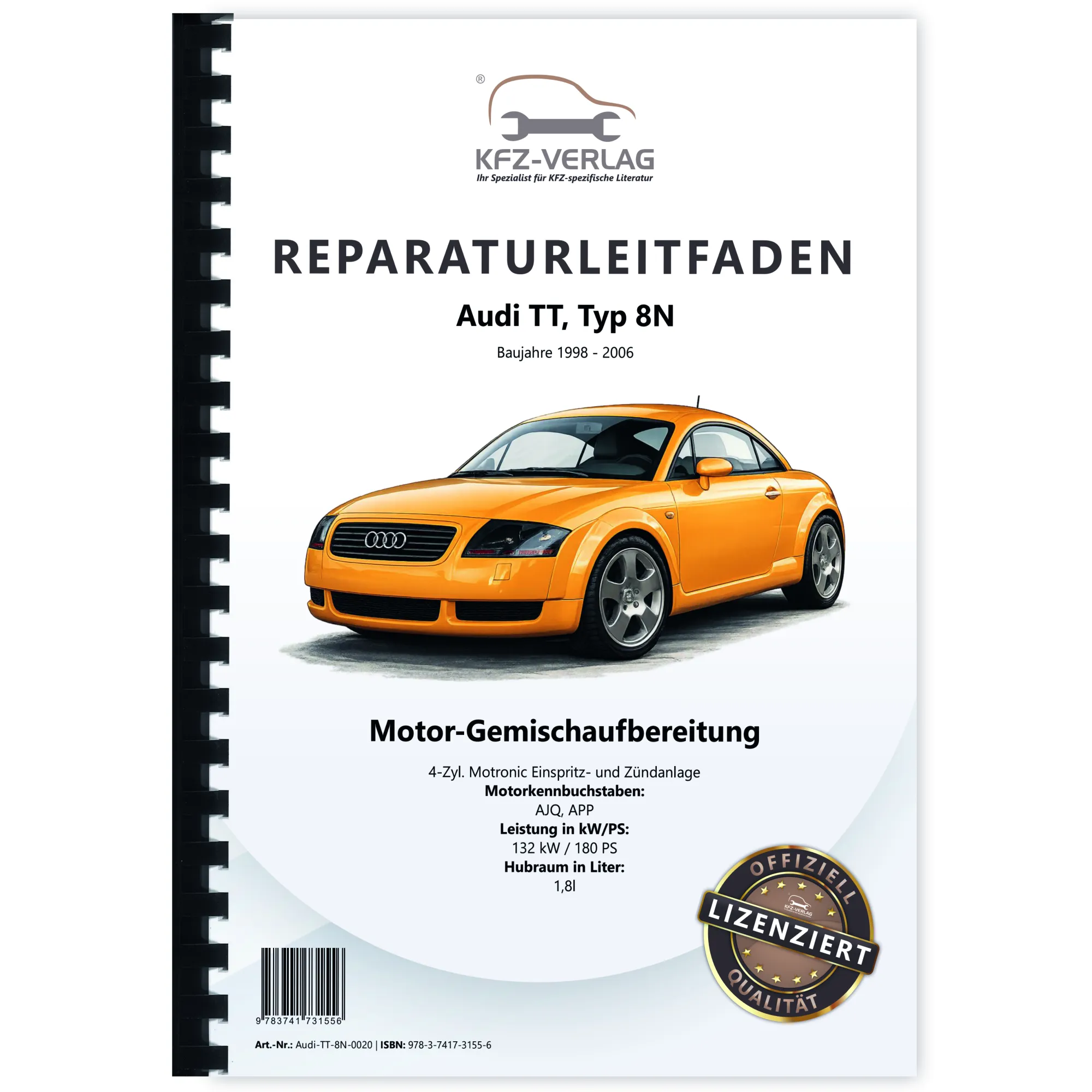【希少品】Audi TT 8N サービスマニュアル Audi TT Typ 8N, 8N3, 8N9 (98-06) inklusive Roadster Benziner