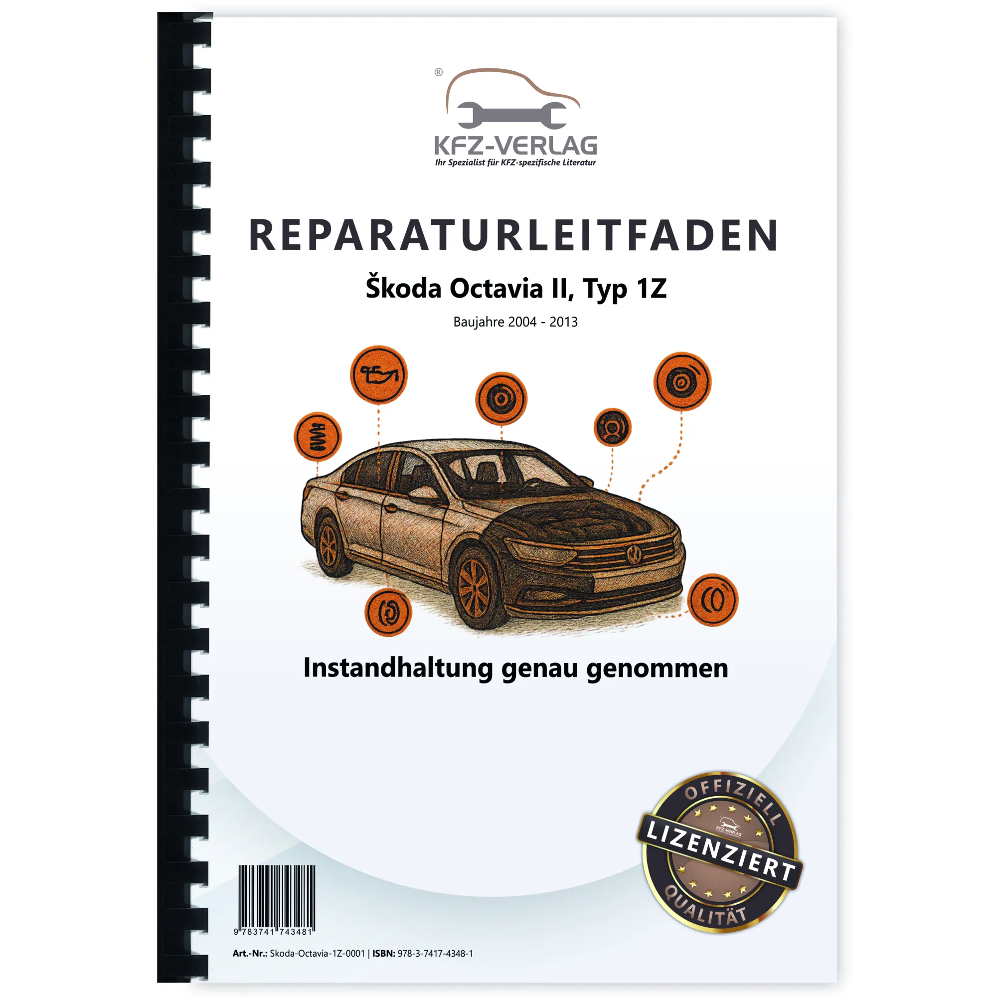 SKODA Octavia 1Z 2004-2013 Instandhaltung Inspektion Wartung Reparaturanleitung