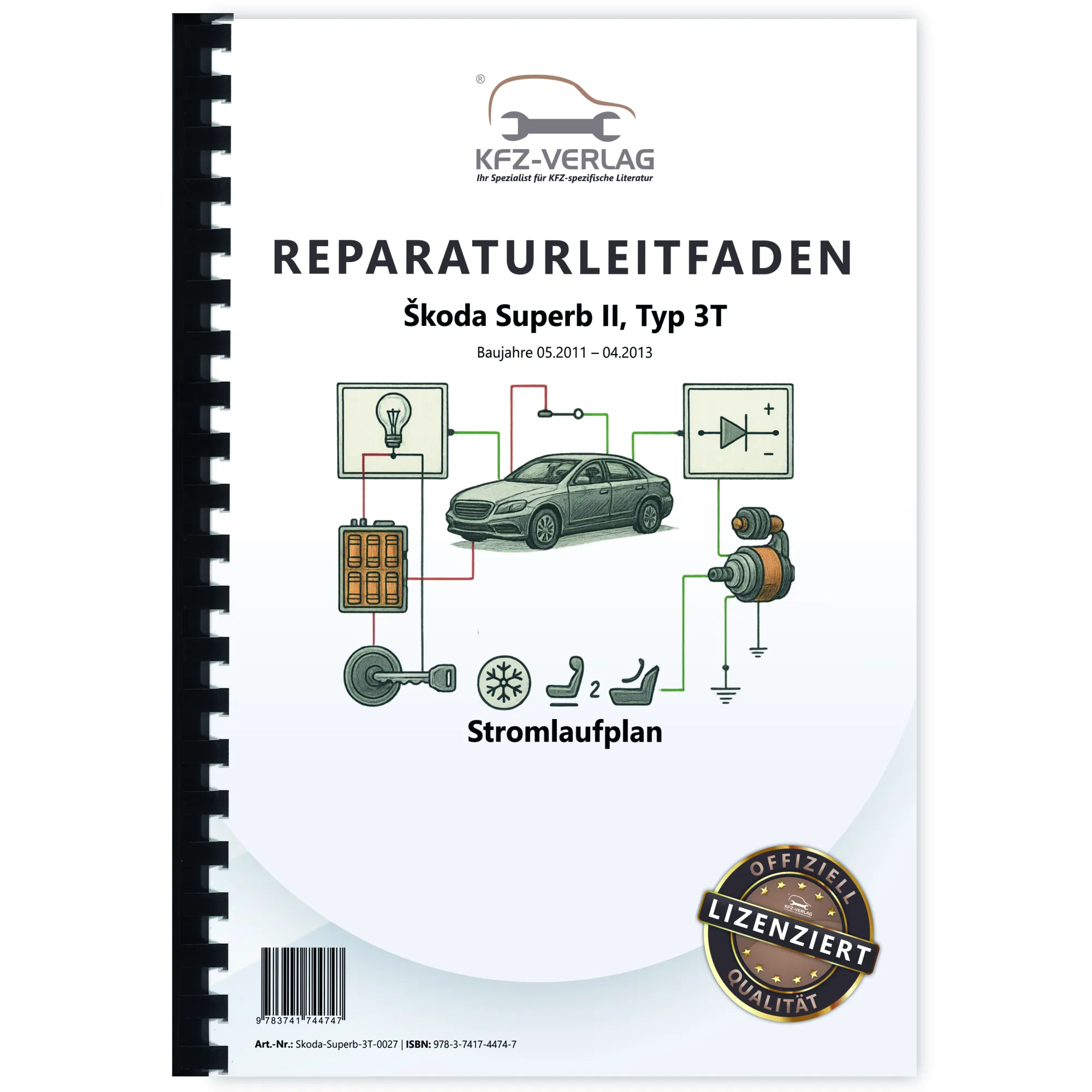 SKODA Superb II 3T 2011-2013 Schaltplan Stromlaufplan Verkabelung Elektrik Pläne