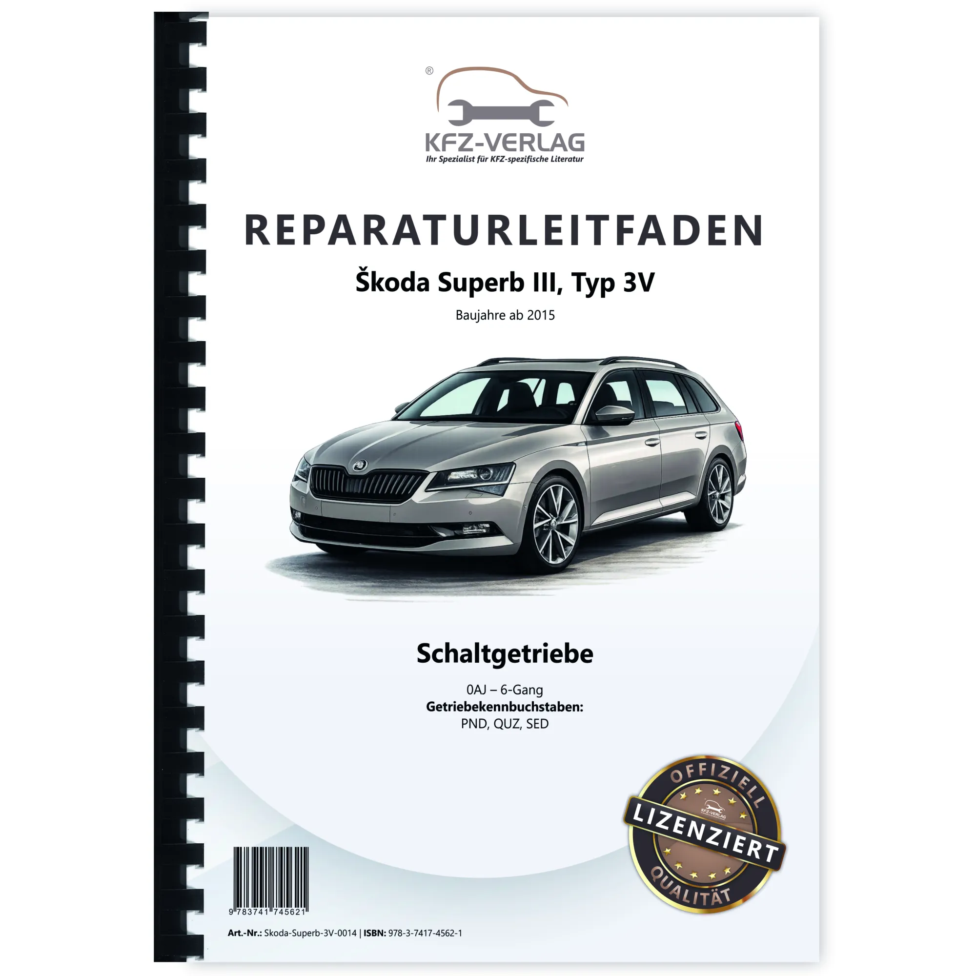 SKODA Superb 3V ab 2015 6 Gang Schaltgetriebe 0AJ Kupplung Reparaturanleitung